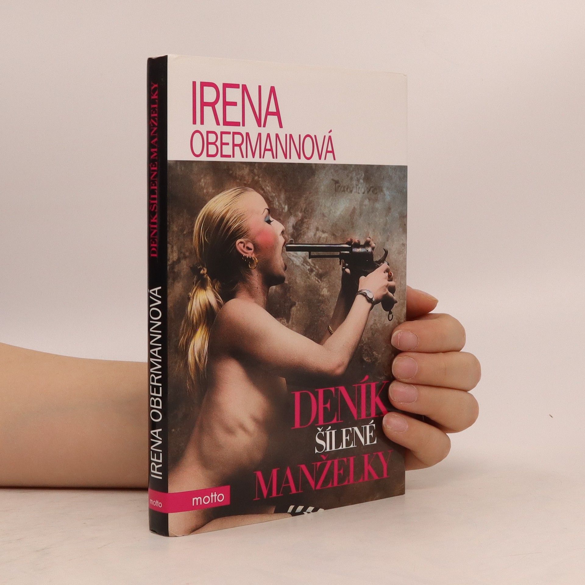Irena Obermannová Deník šílené manželky