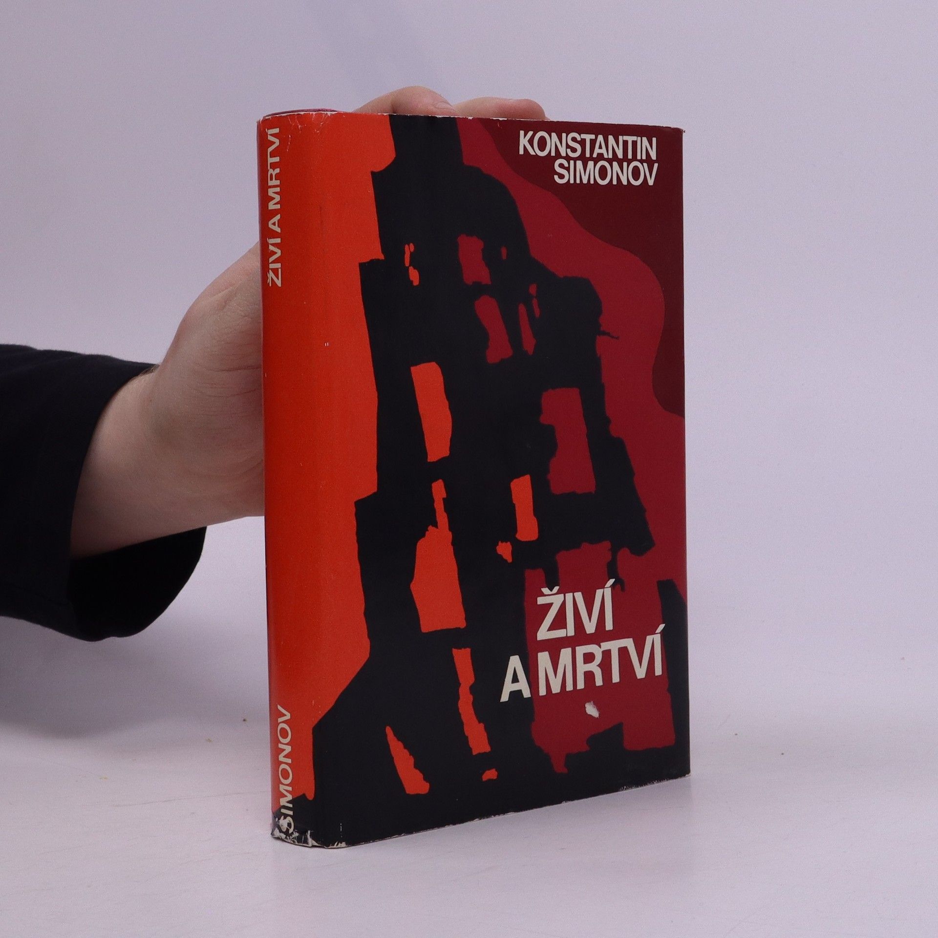 Konstantin Michajlovič Simonov Živí a mrtví