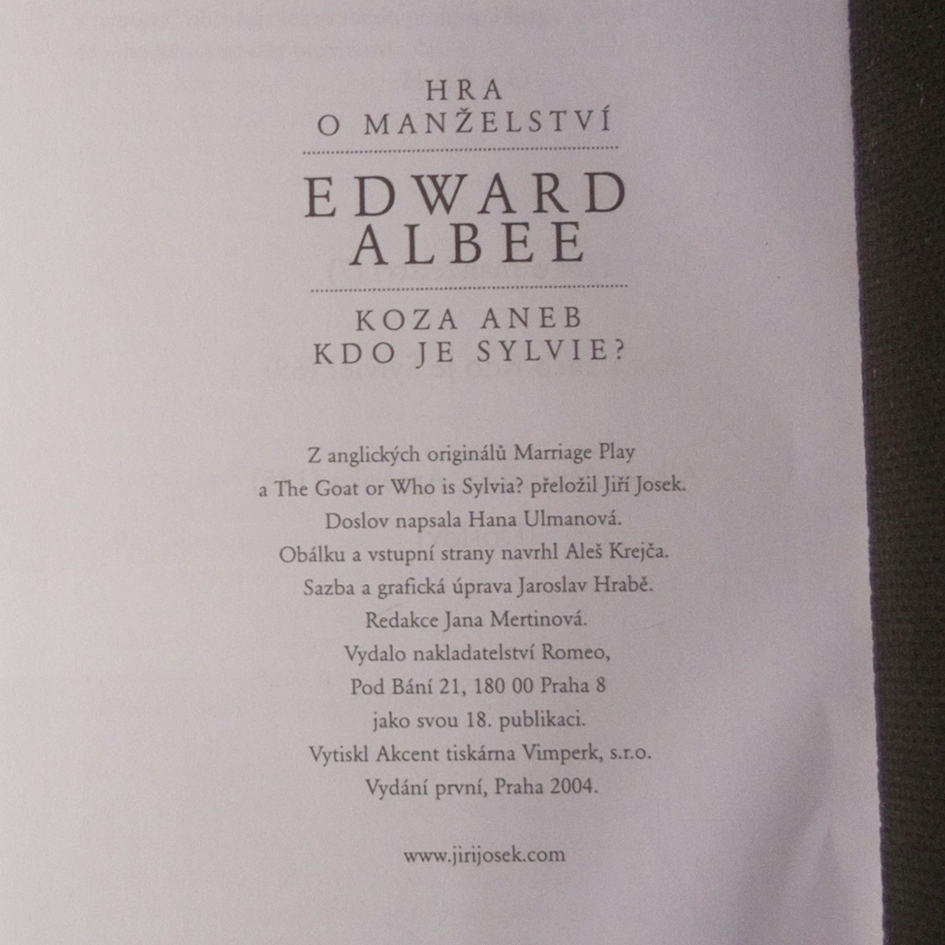 Edward Albee Hra o manželství. Koza aneb Kdo je Sylvie?