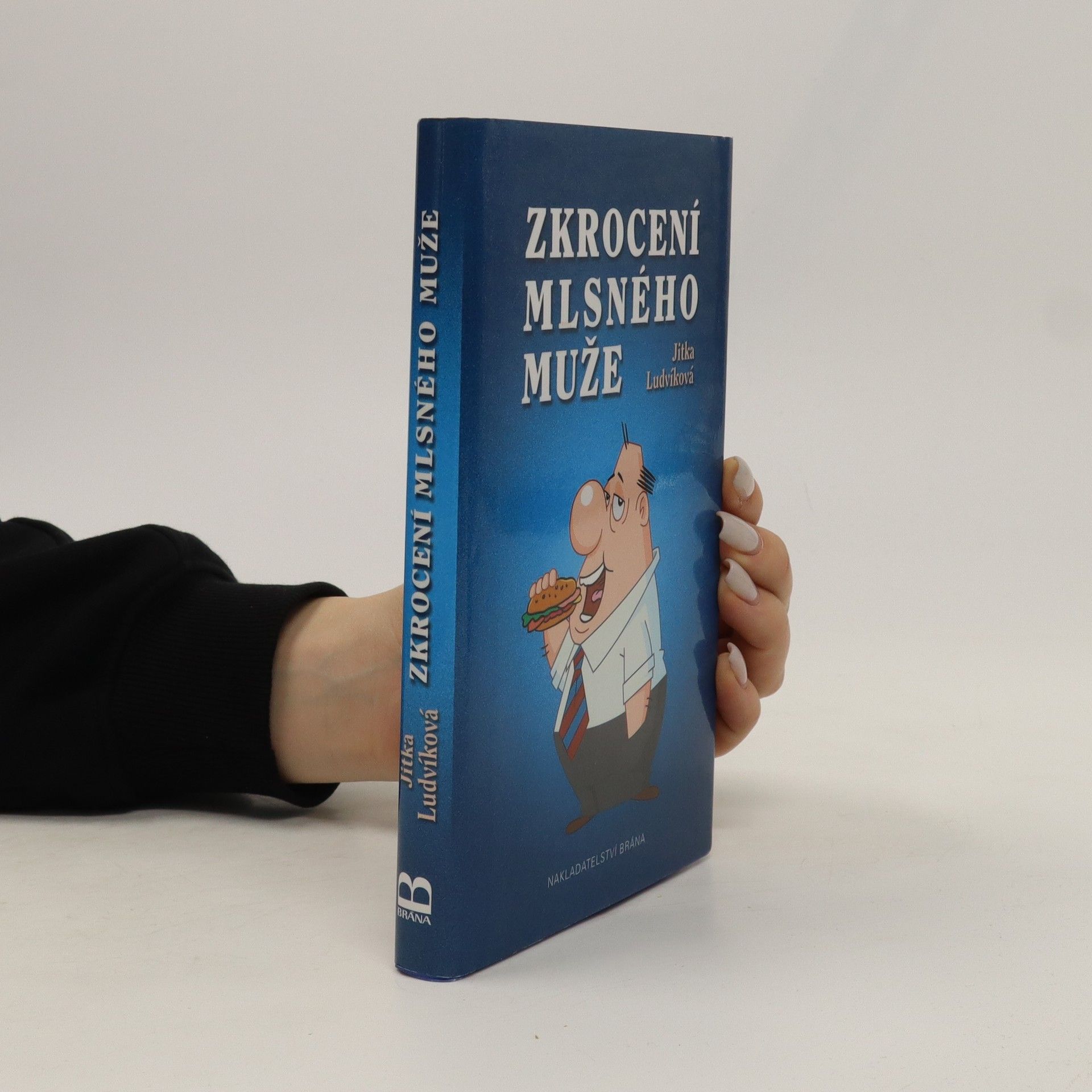 Jitka Ludvíková Zkrocení mlsného muže