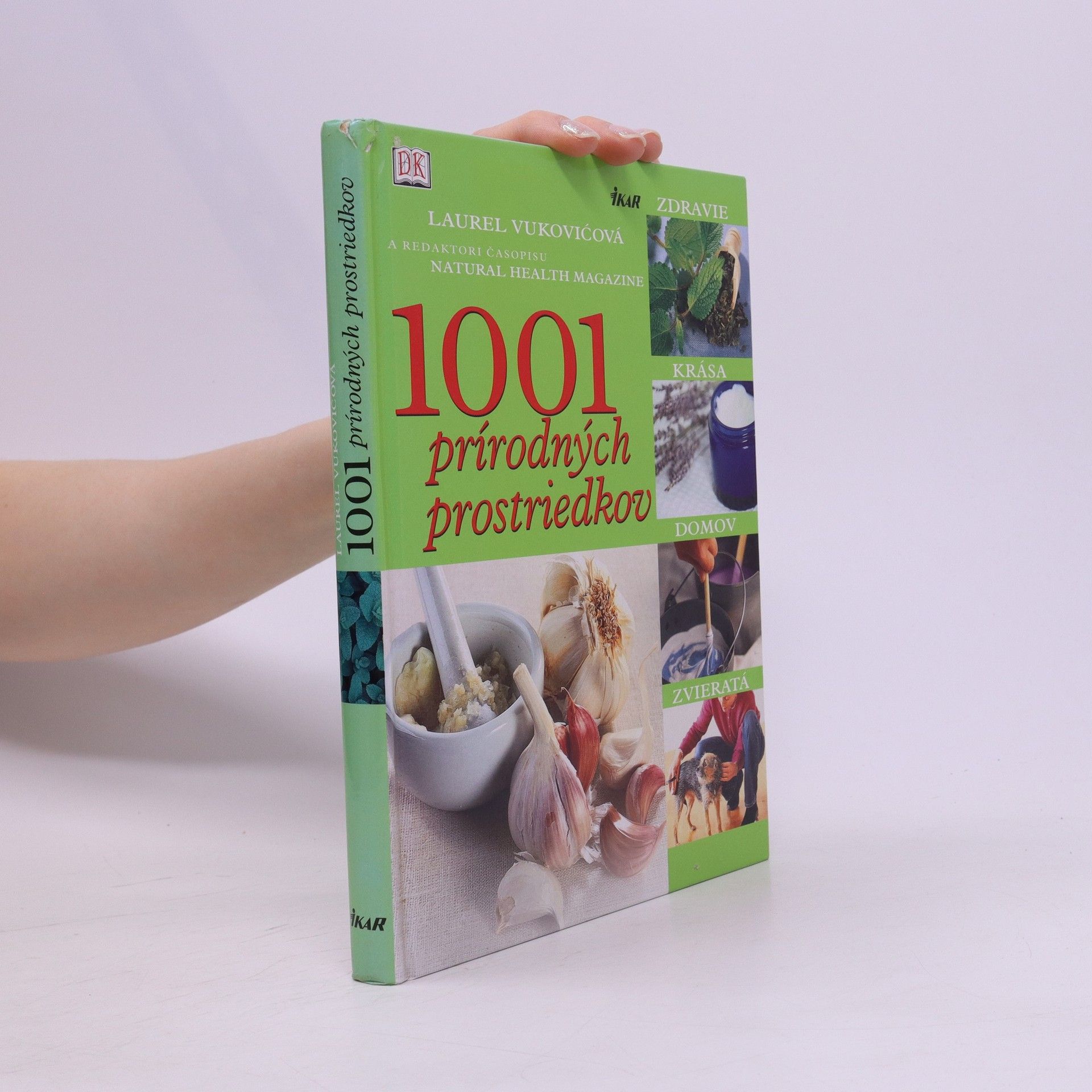 Laurel Vukovic 1001 prírodných prostriedkov