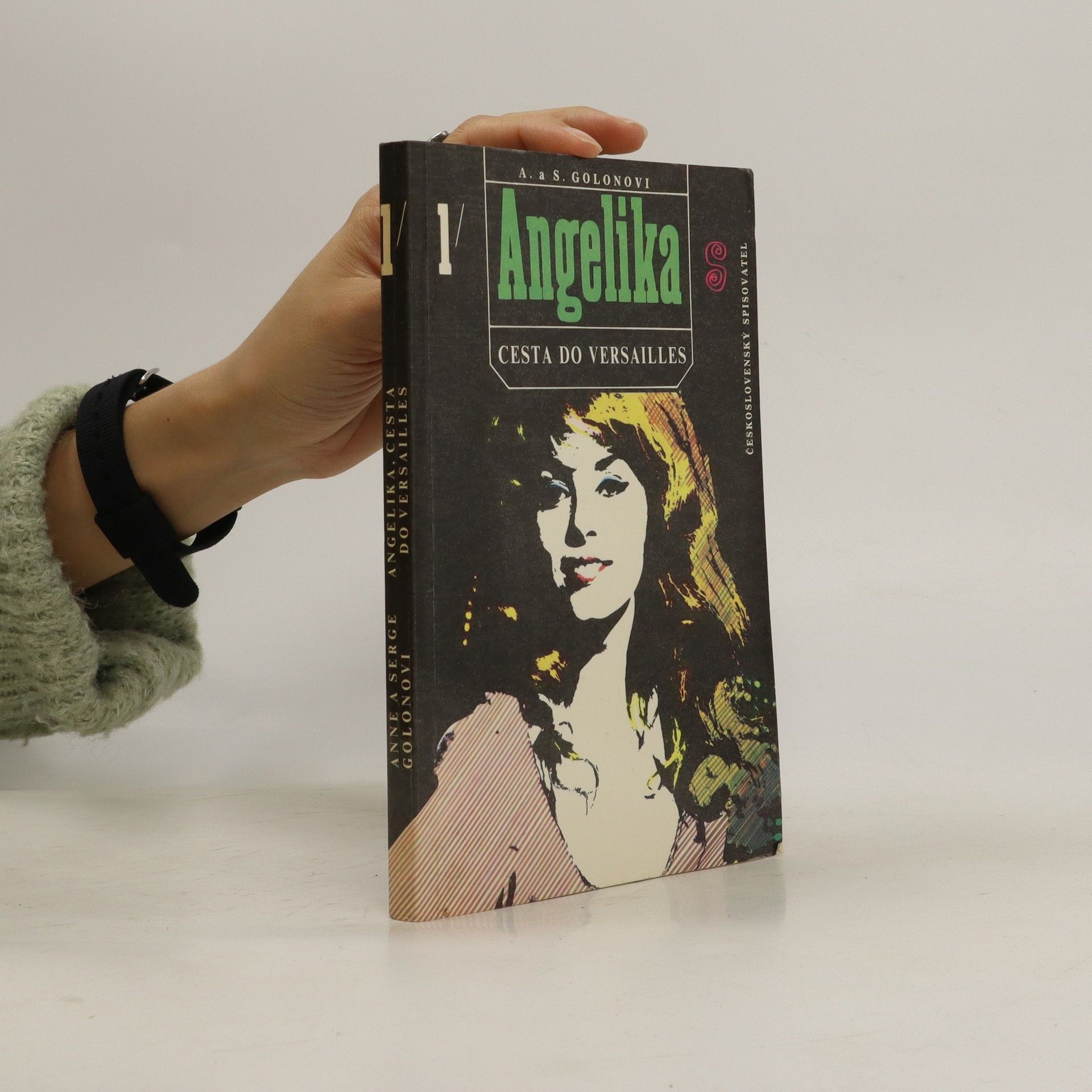 Anne Golon Angelika 1. Cesta do Versailles