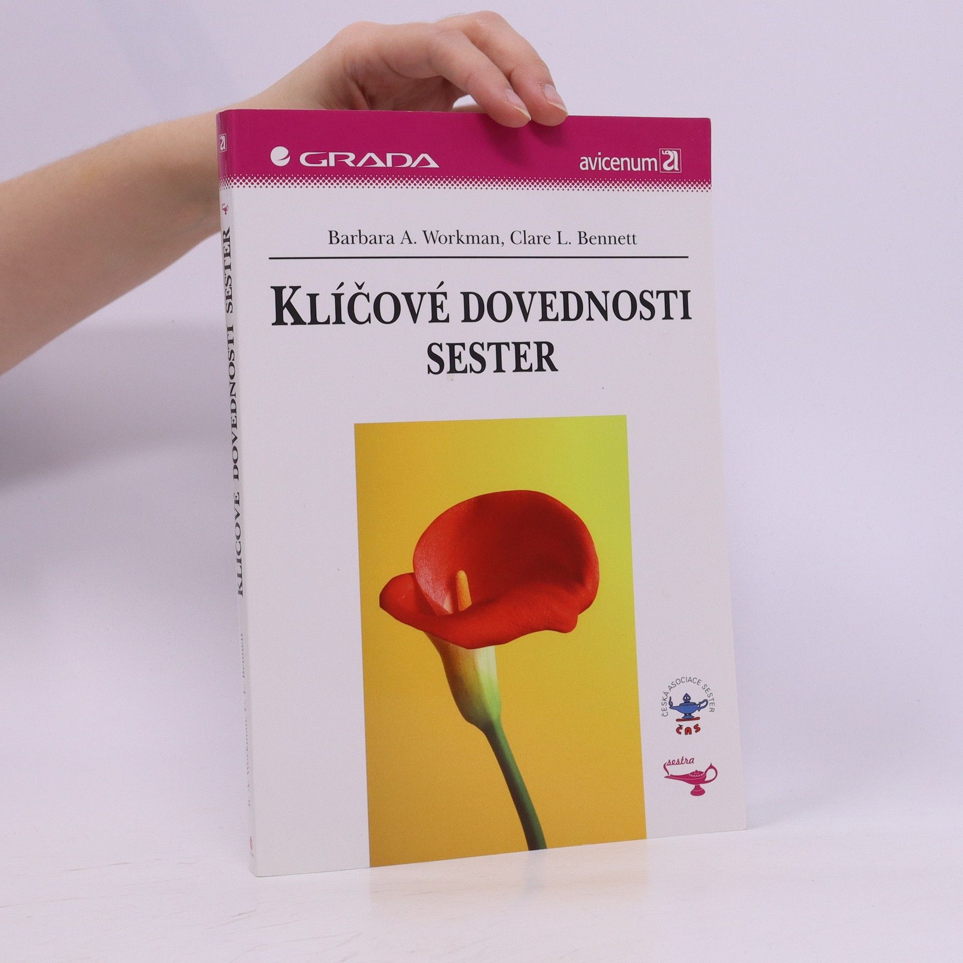 Barbara A. Workman Klíčové dovednosti sester