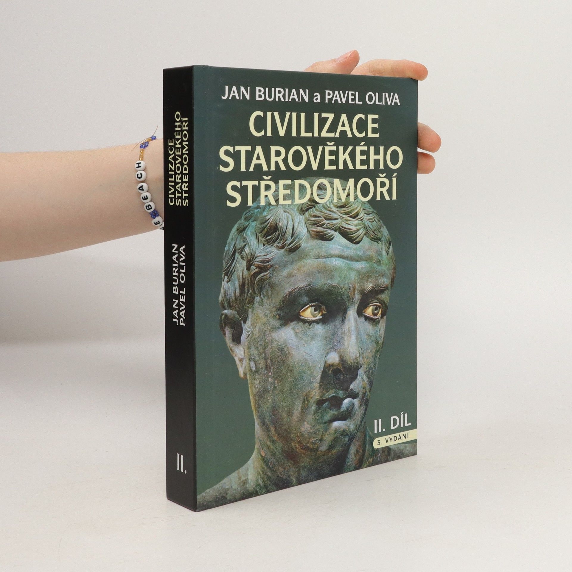 Jan Burian Civilizace Starověkého Středomoří. II. díl
