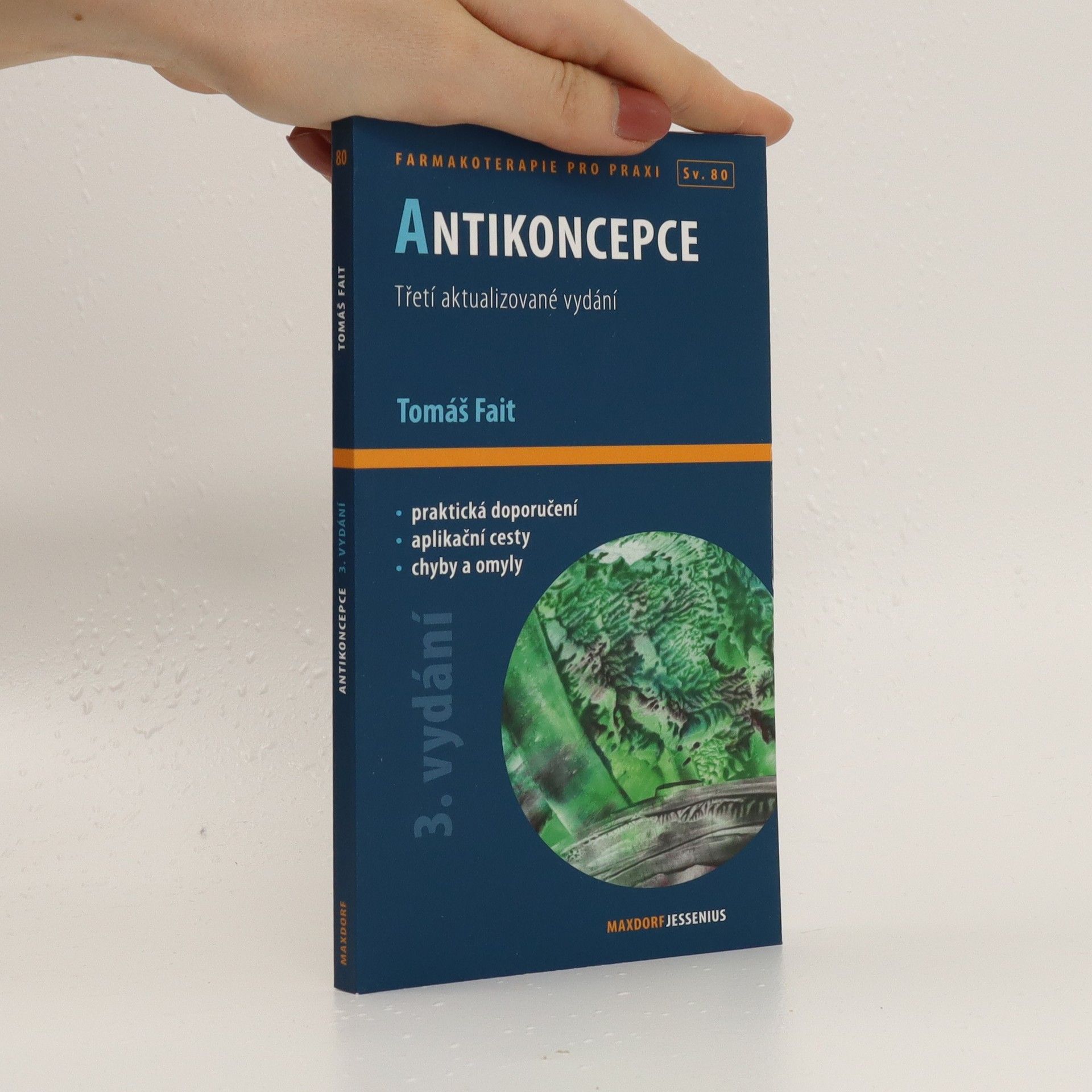 Tomáš Fait Antikoncepce: průvodce ošetřujícího lékaře