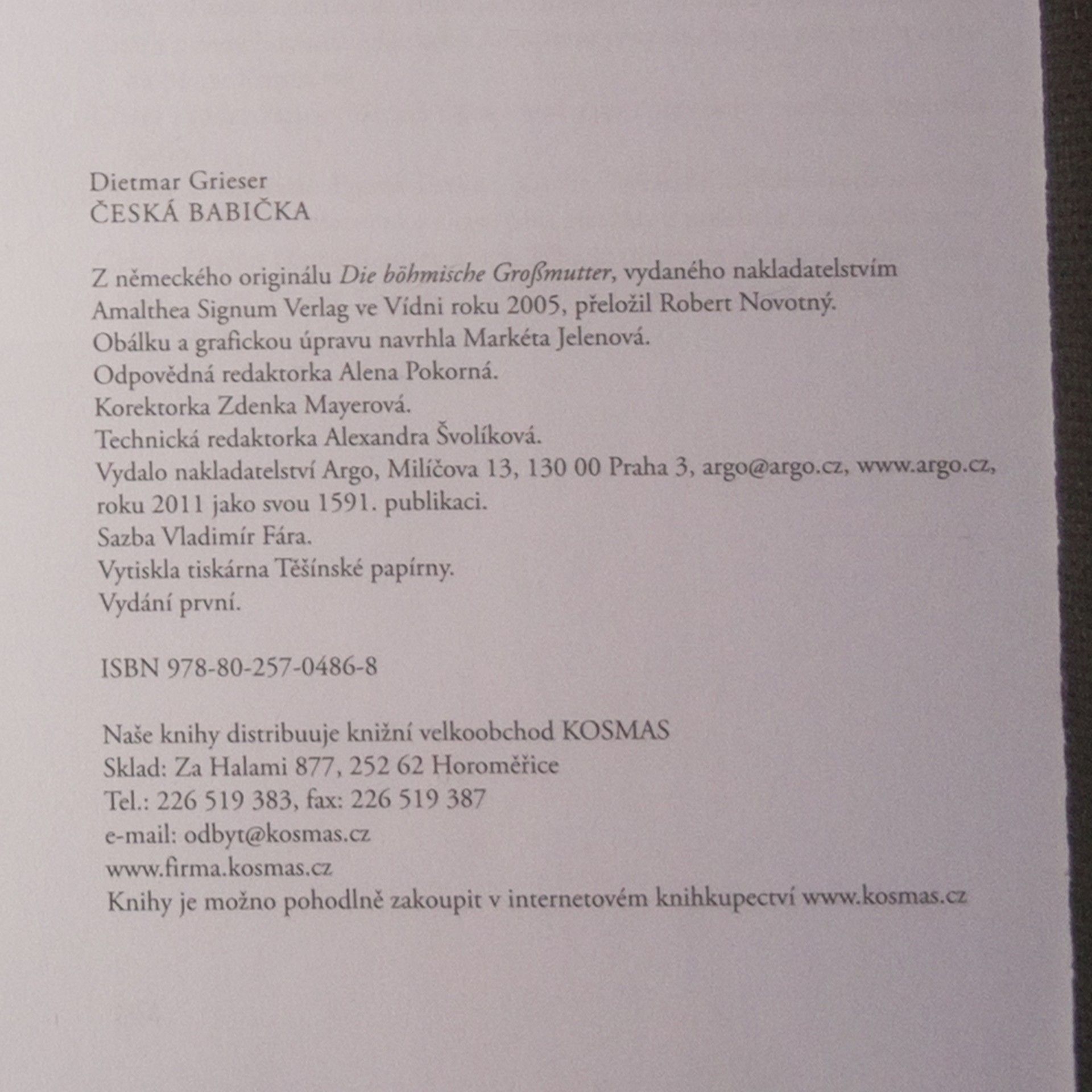 Dietmar Grieser Česká babička aneb Cizinec je našinec