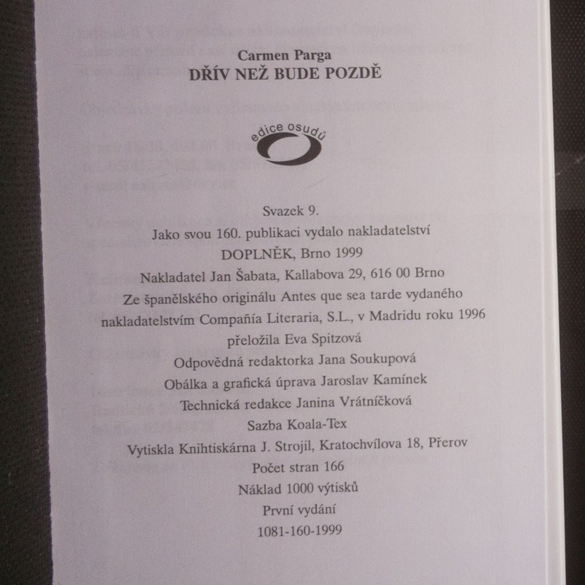 Carmen Parga Dřív než bude pozdě