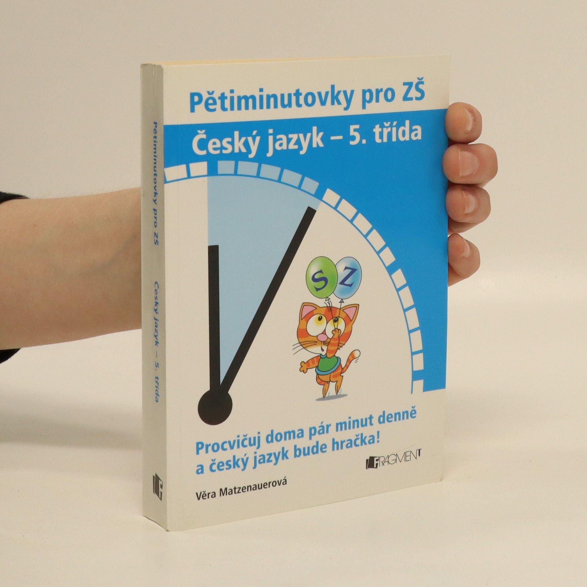 Věra Matzenauerová Pětiminutovky pro ZŠ. Český jazyk - 5. třída