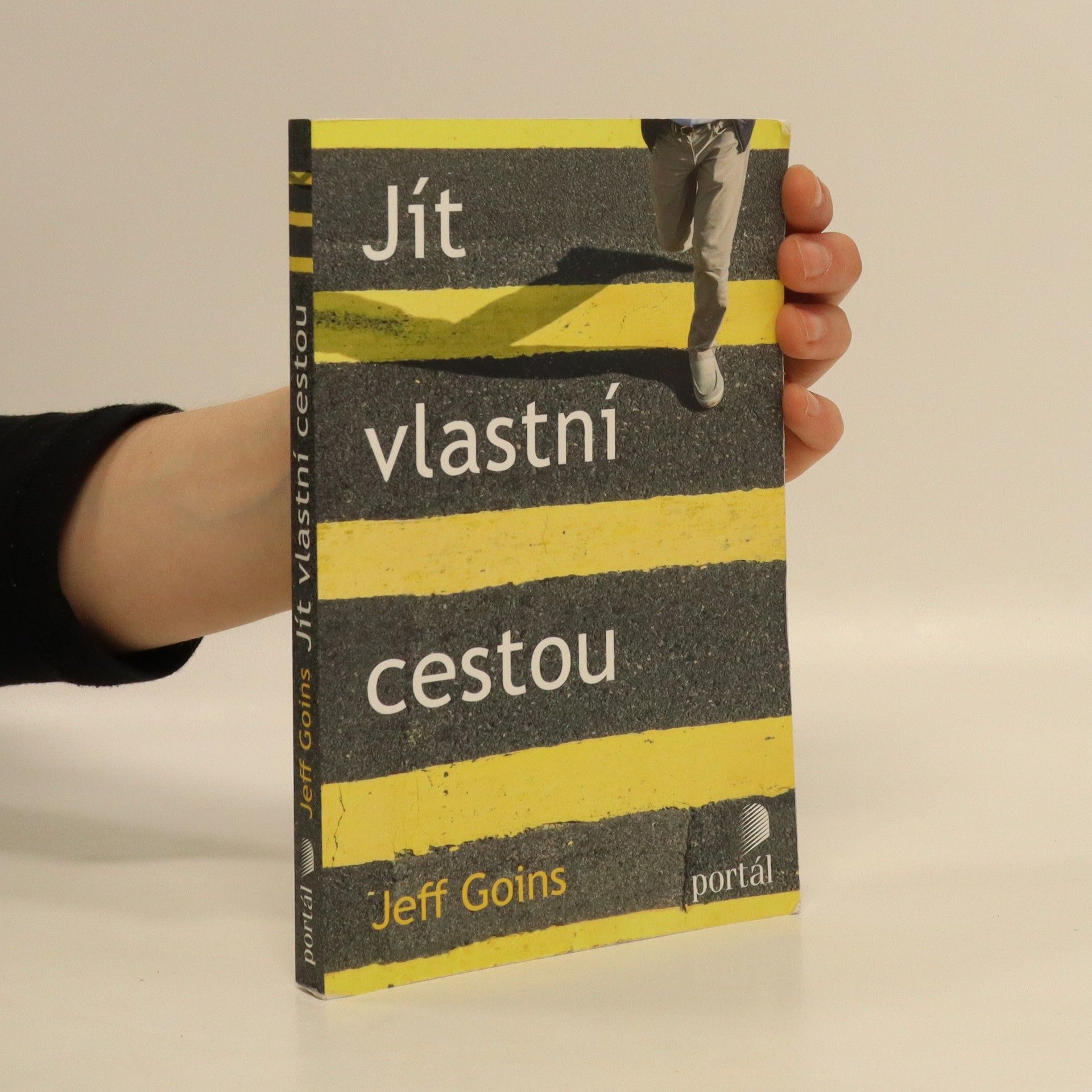 Jeff Goins Jít vlastní cestou