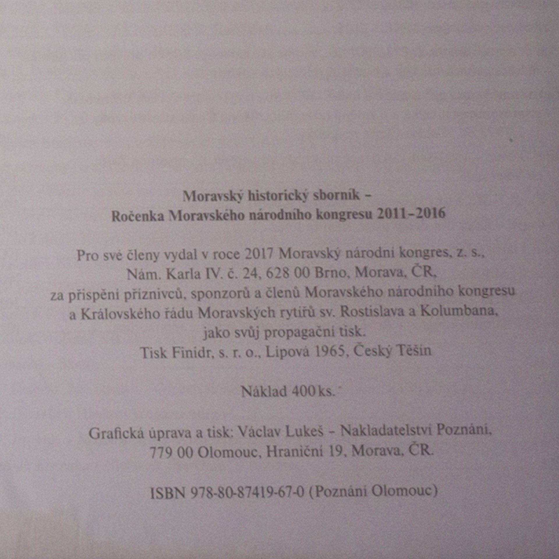 Various authors Moravský historický sborník. Ročenka Moravského národního kongresu. Brno 2011-2016