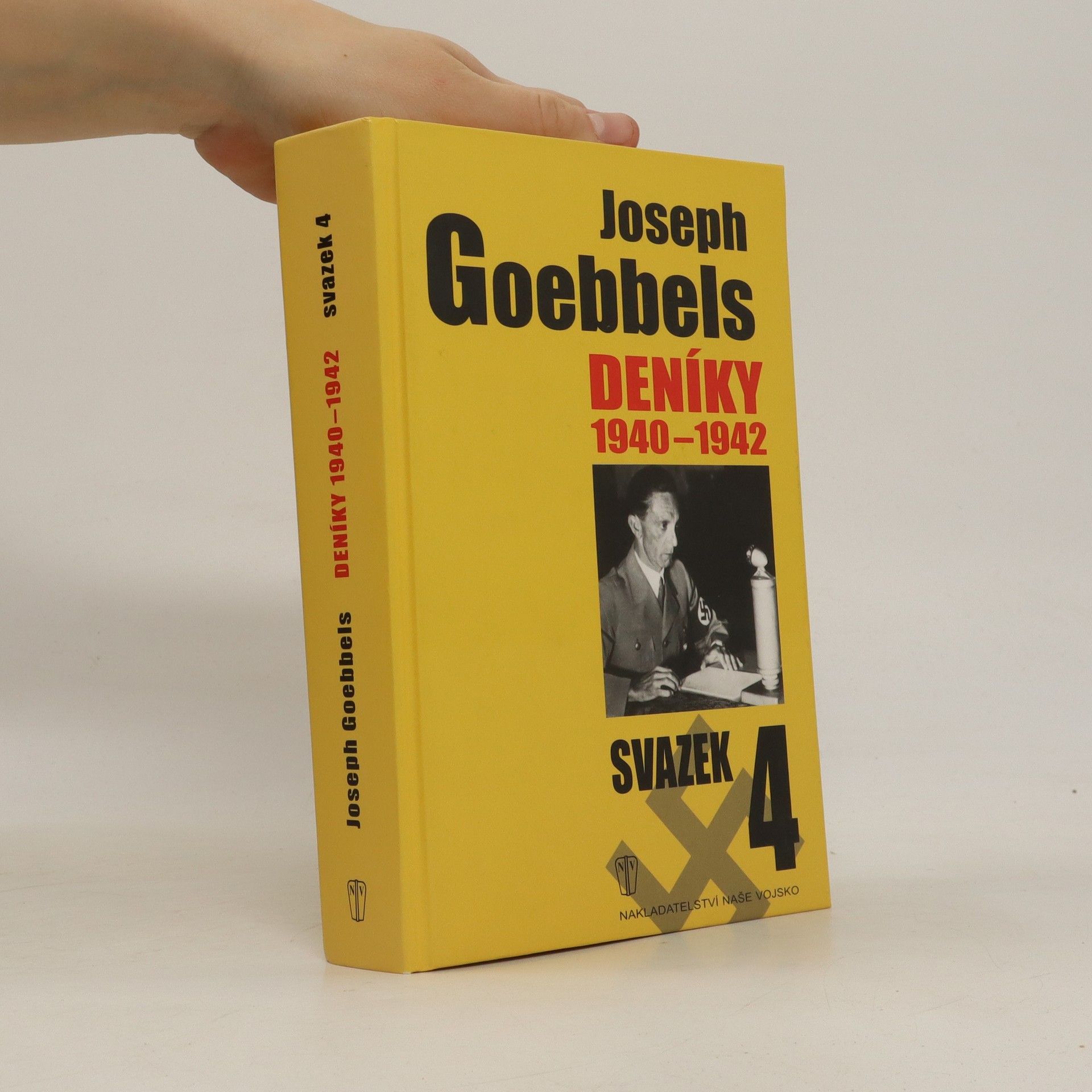 Joseph Goebbels Joseph Goebbels: Deníky 1940-1942
