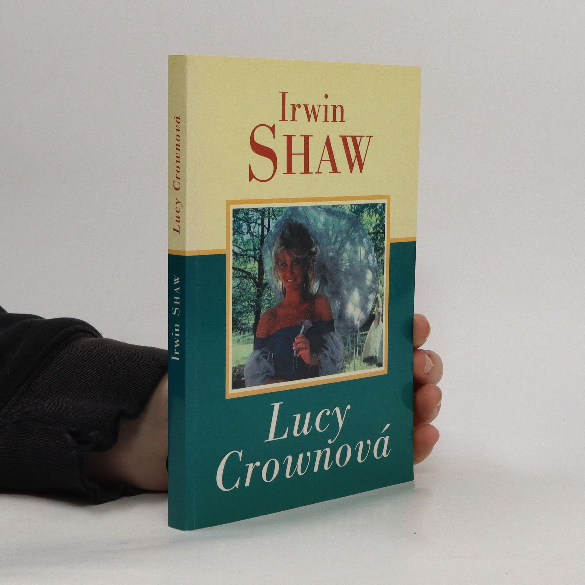 Irwin Shaw Lucy Crownová