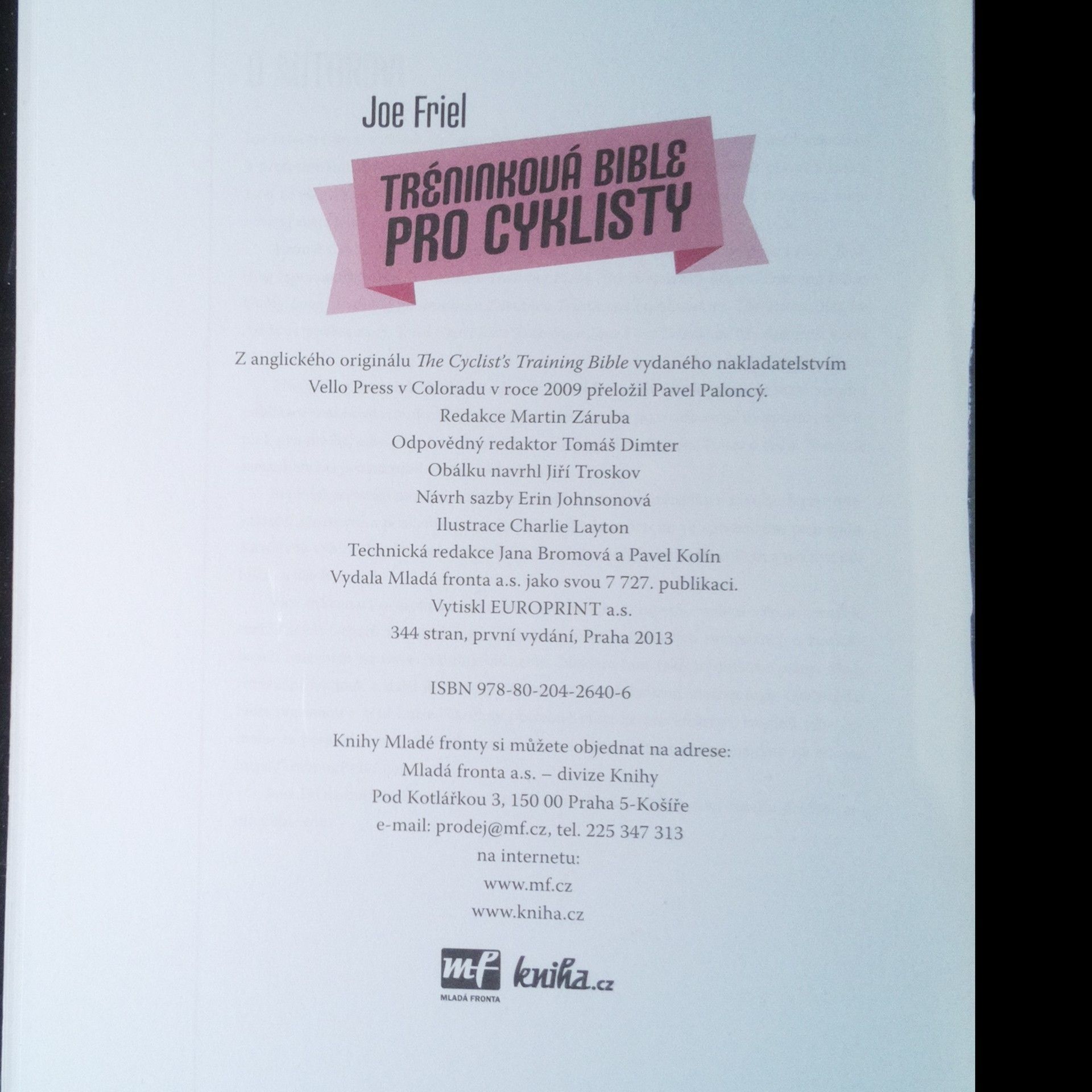Joe Friel Tréninková bible pro cyklisty