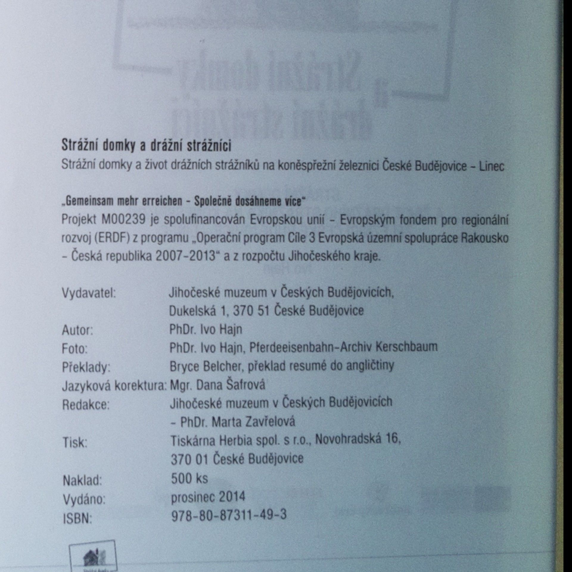 Ivo Hajn Strážní domky a drážní strážníci