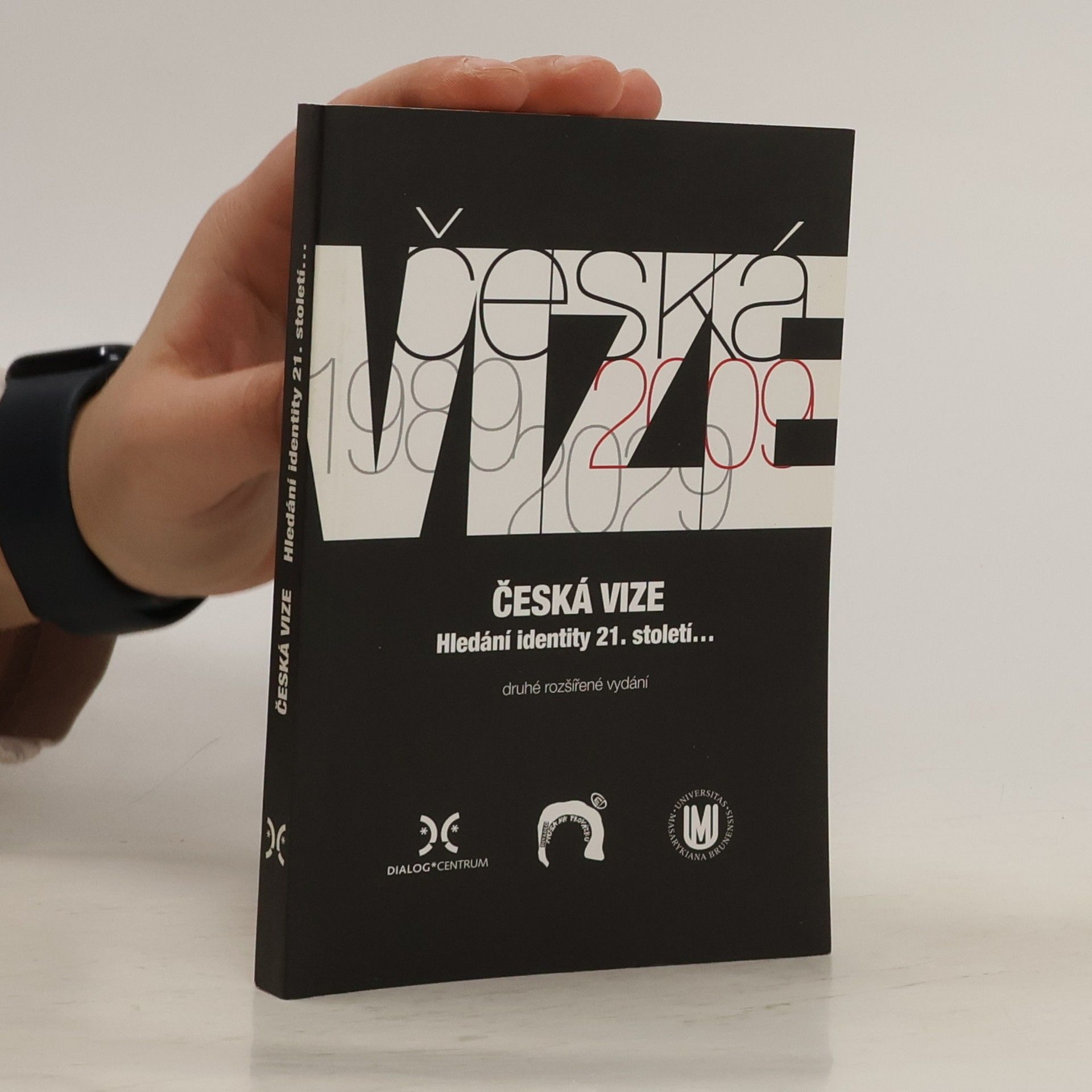 kolektiv Česká vize. Hledání identity 21. století...