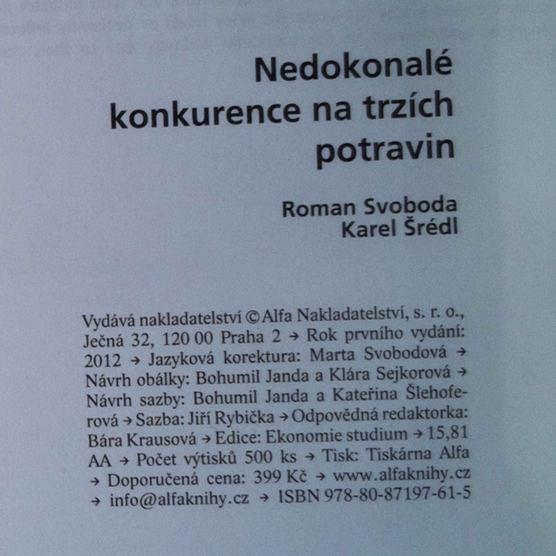 Roman Svoboda Nedokonalé konkurence na trzích potravin