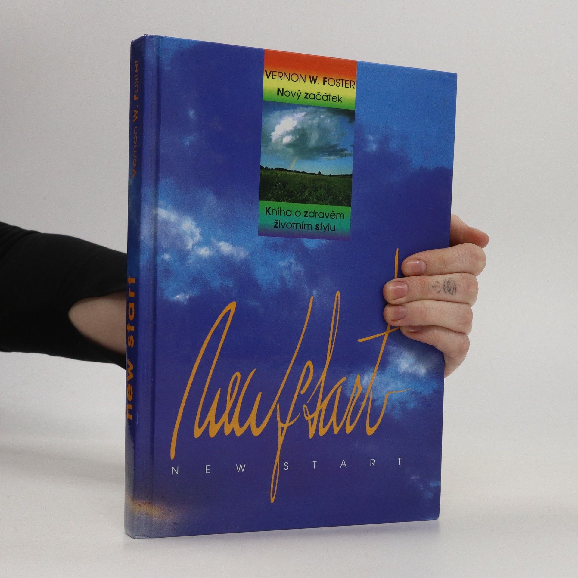 Ladislav Sitenský New Start. Nový začátek. Kniha o zdravém životním stylu