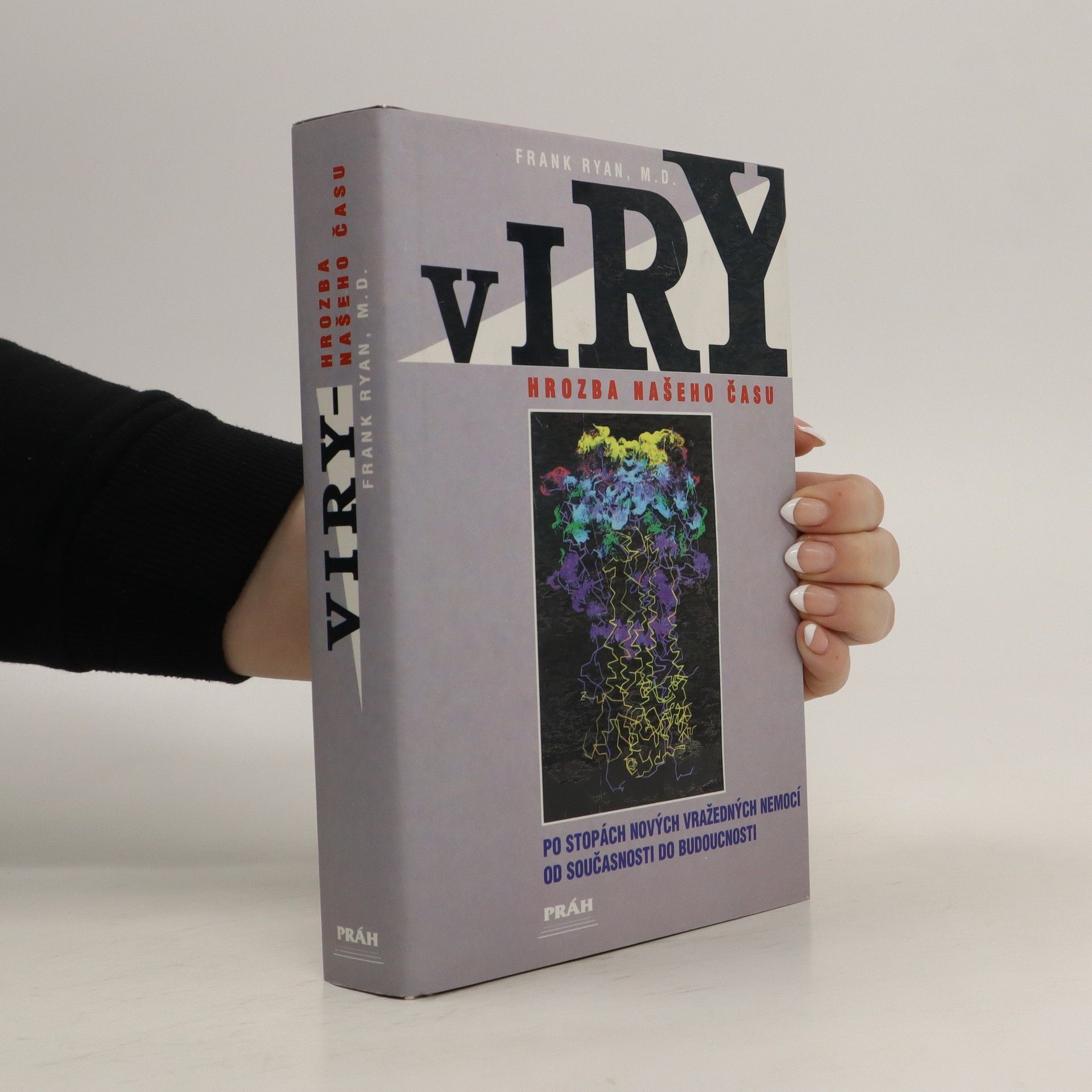 Frank P. Ryan Viry: Hrozba našeho času