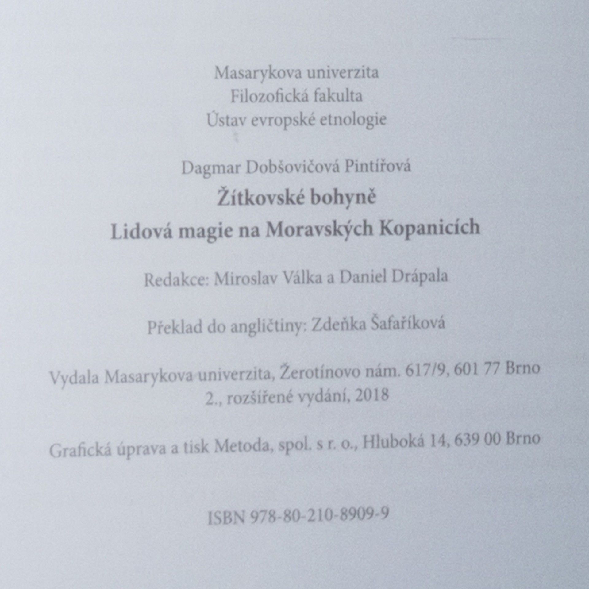Dagmar Dobšovičová Žítkovské bohyně : lidová magie na Moravských Kopanicích