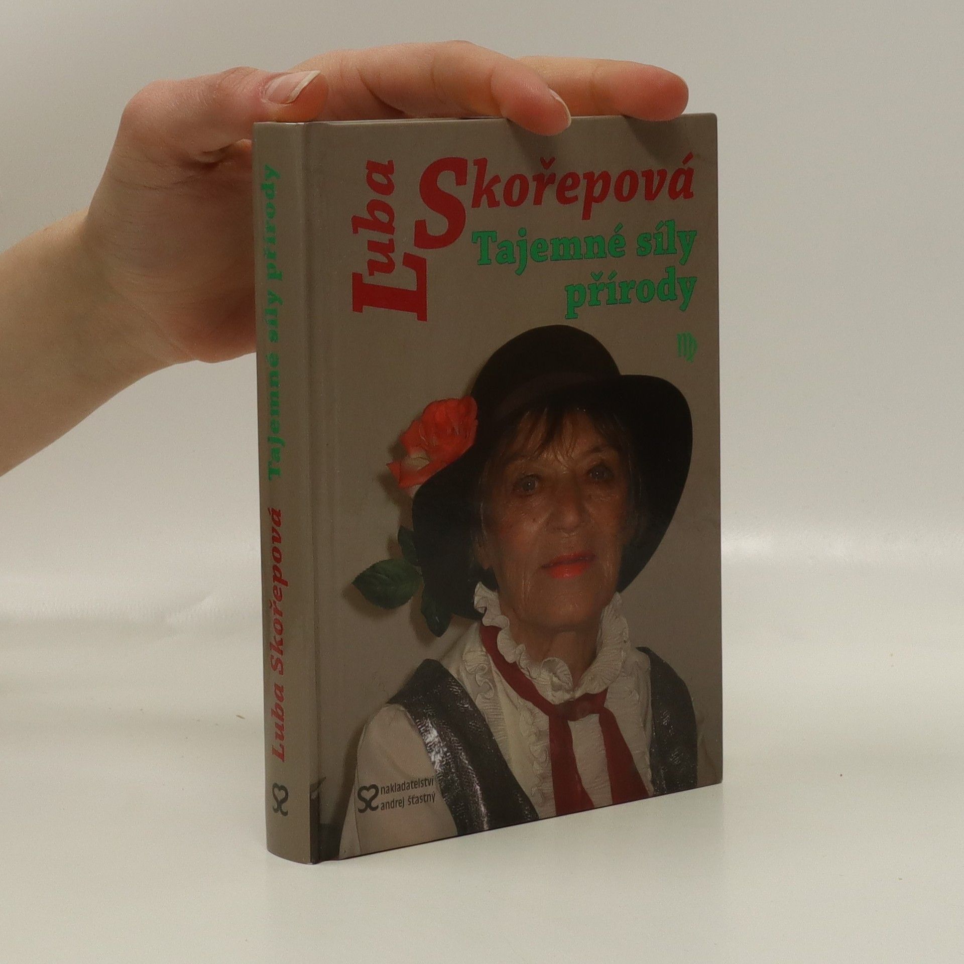 Luba Skořepová Tajemné síly přírody
