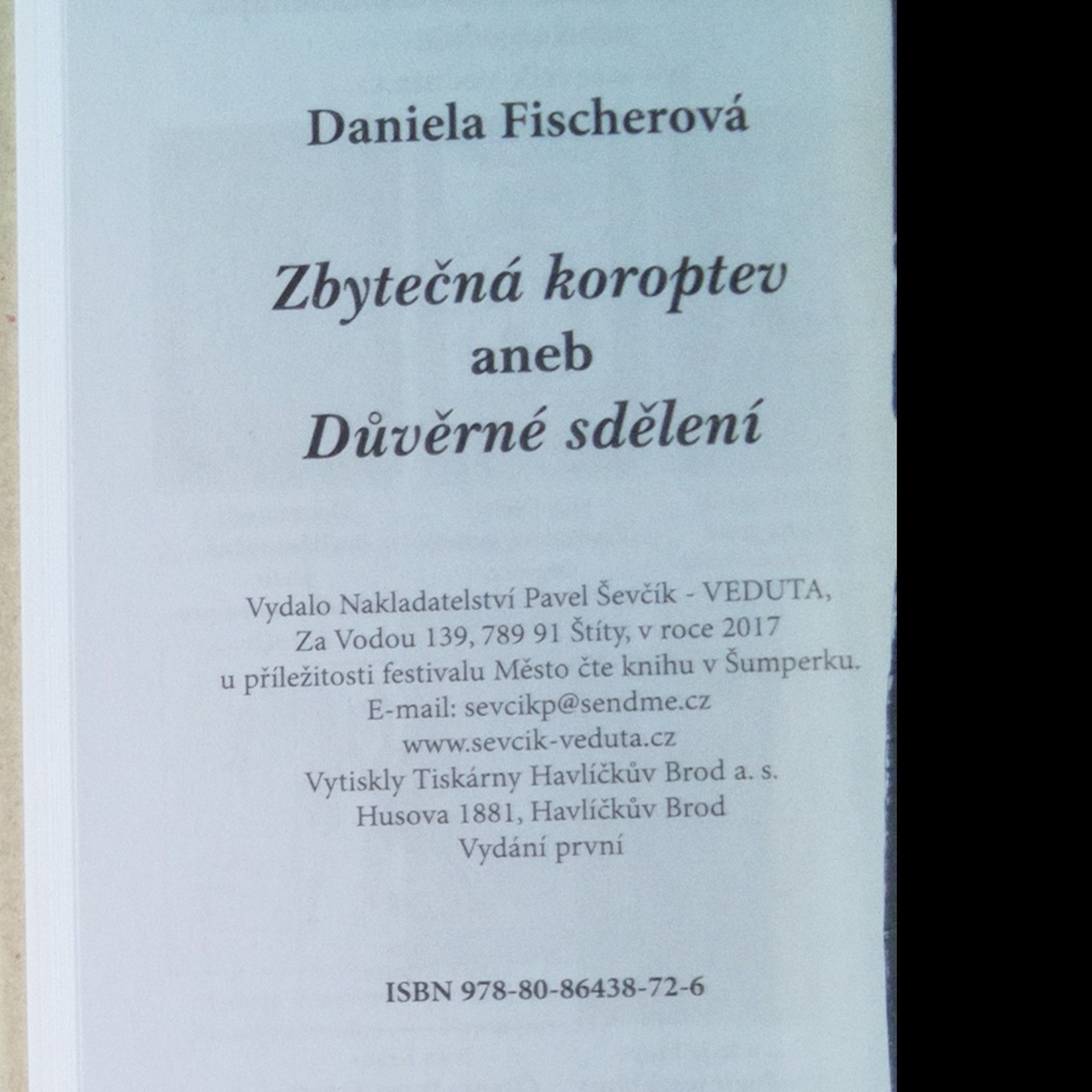 Daniela Fischer Zbytečná koroptev aneb Důvěrné sdělení