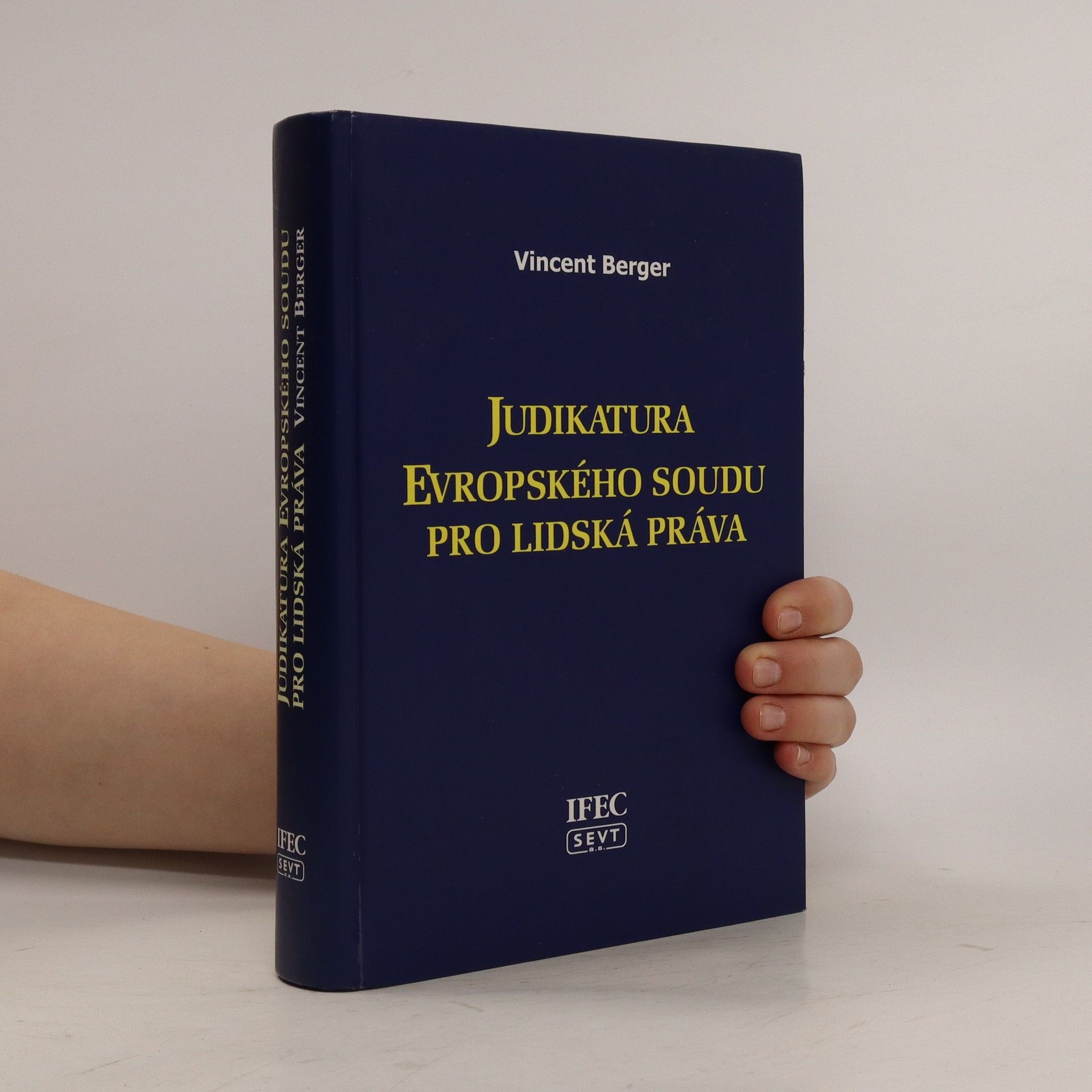 Vincent Berger Judikatura Evropského soudu pro lidská práva