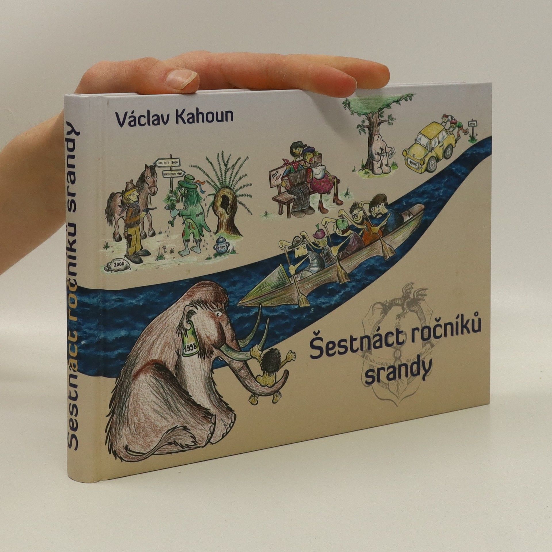 Václav Kahoun Šestnáct ročníků srandy