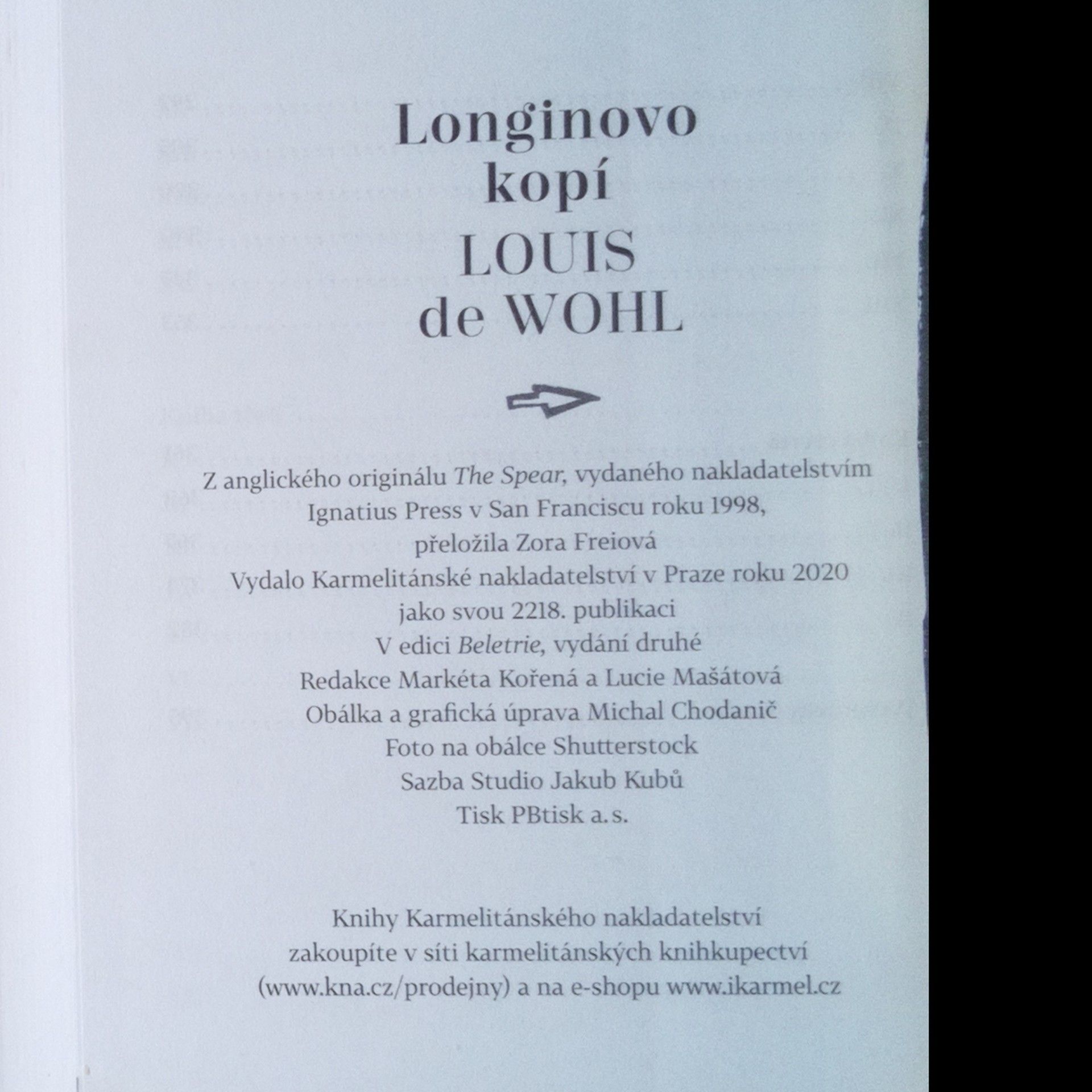 Louis de Wohl Longinovo kopí