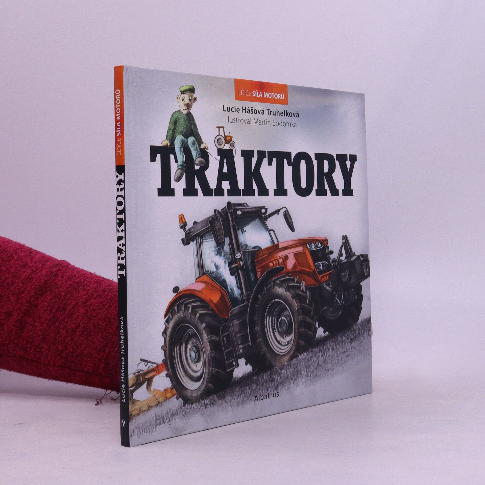 Lucie Hášová Truhelková Traktory