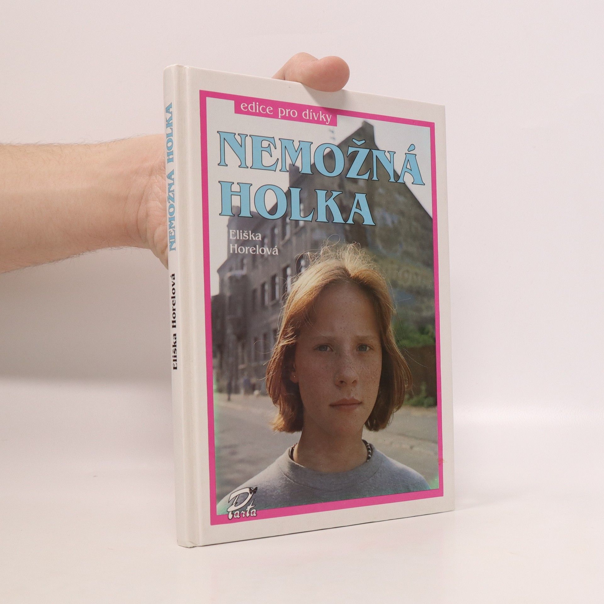Eliška Horelová Nemožná holka