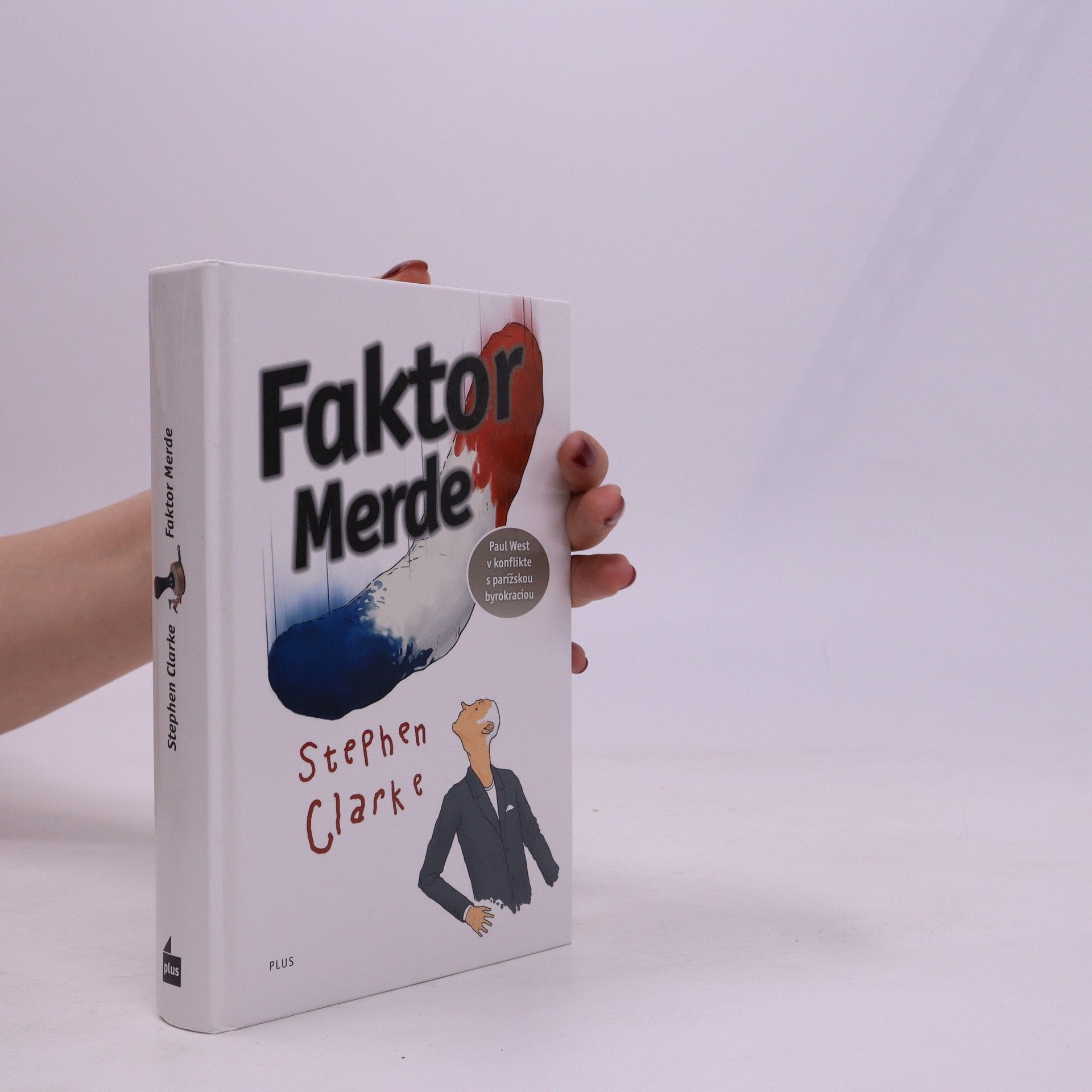 Stephen Clarke Faktor Merde