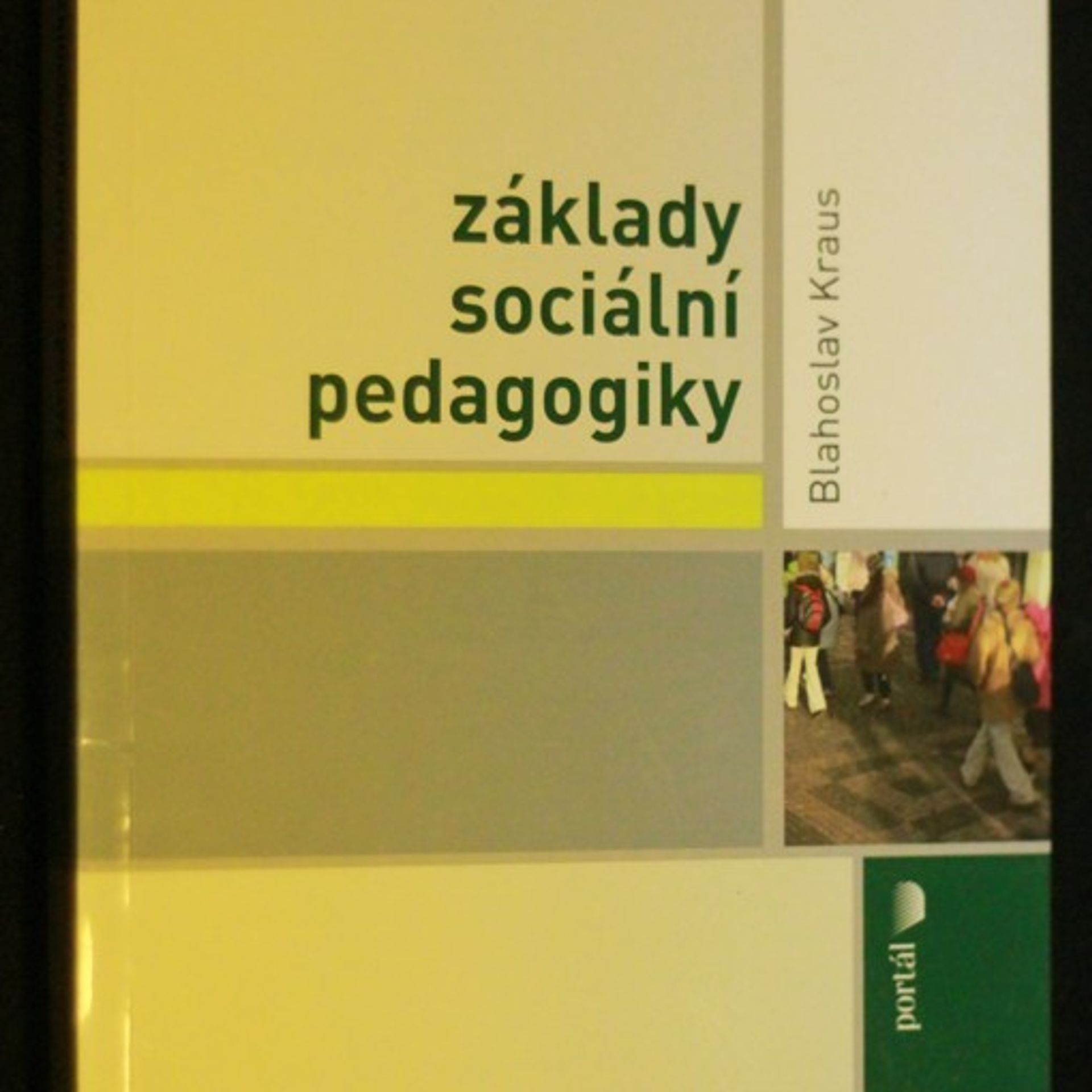 Kolektív autorov Základy sociální pedagogiky