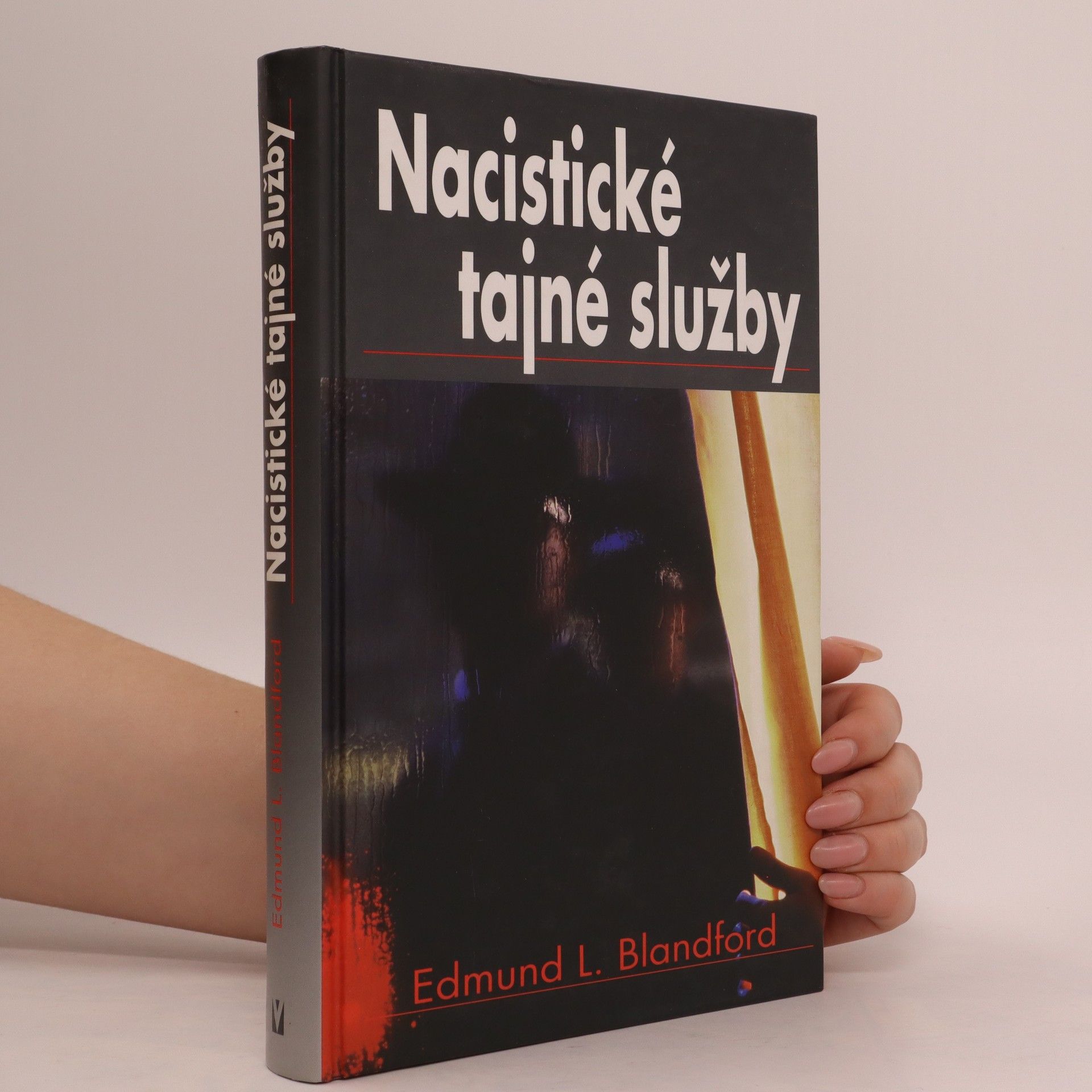 Edmund L. Blandford Nacistické tajné služby