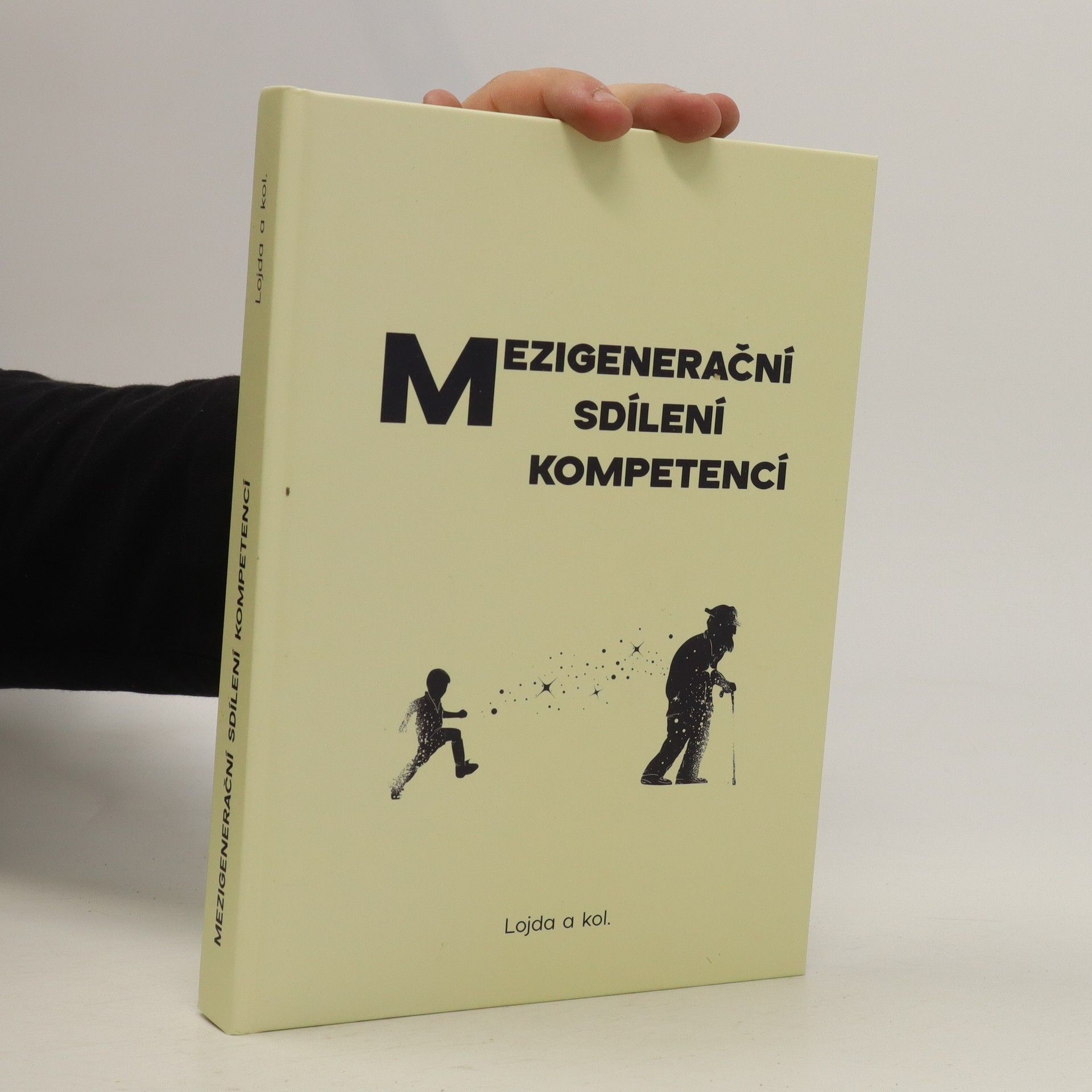 Jan Lojda Mezigenerační sdílení kompetencí