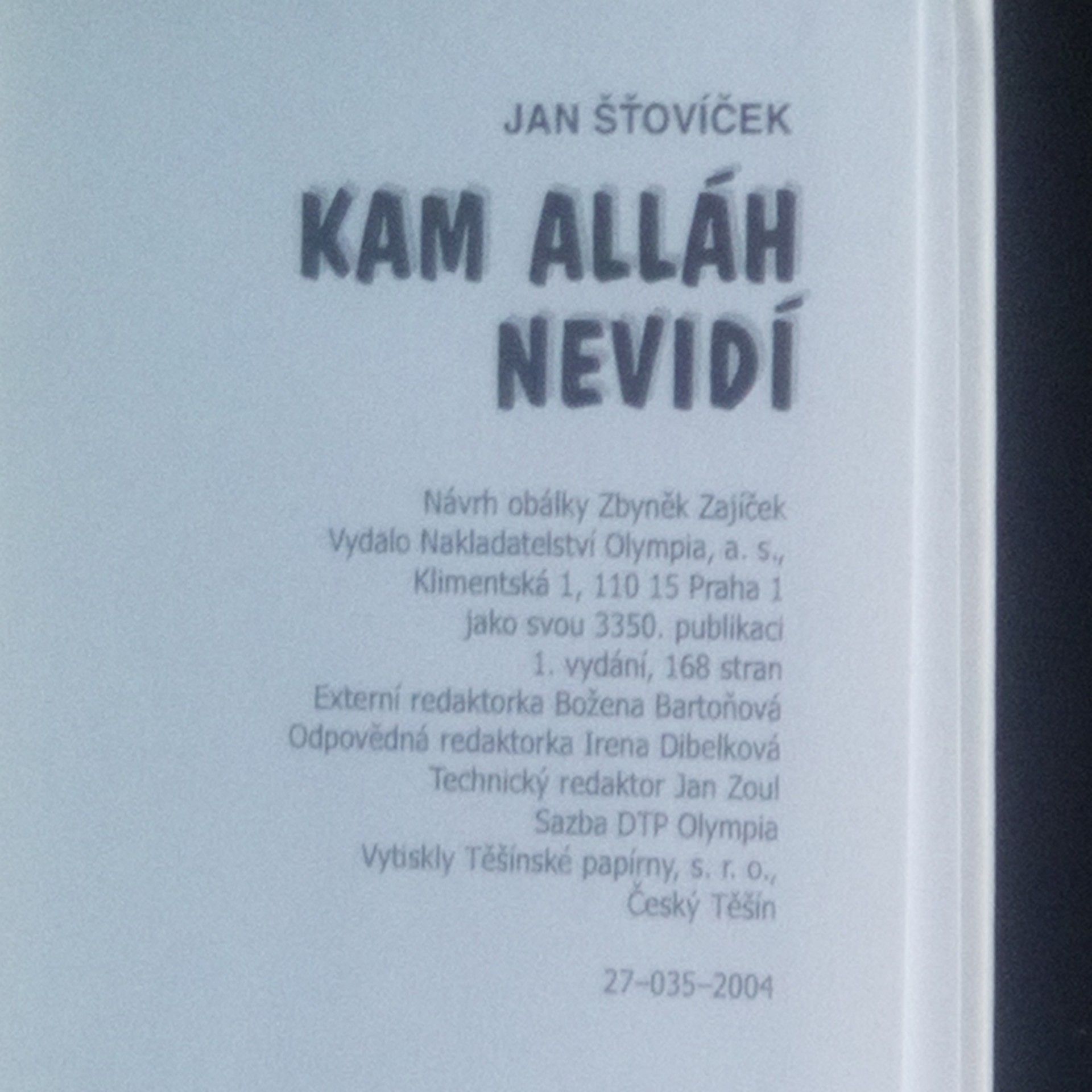 Jan Šťovíček Kam Alláh nevidí