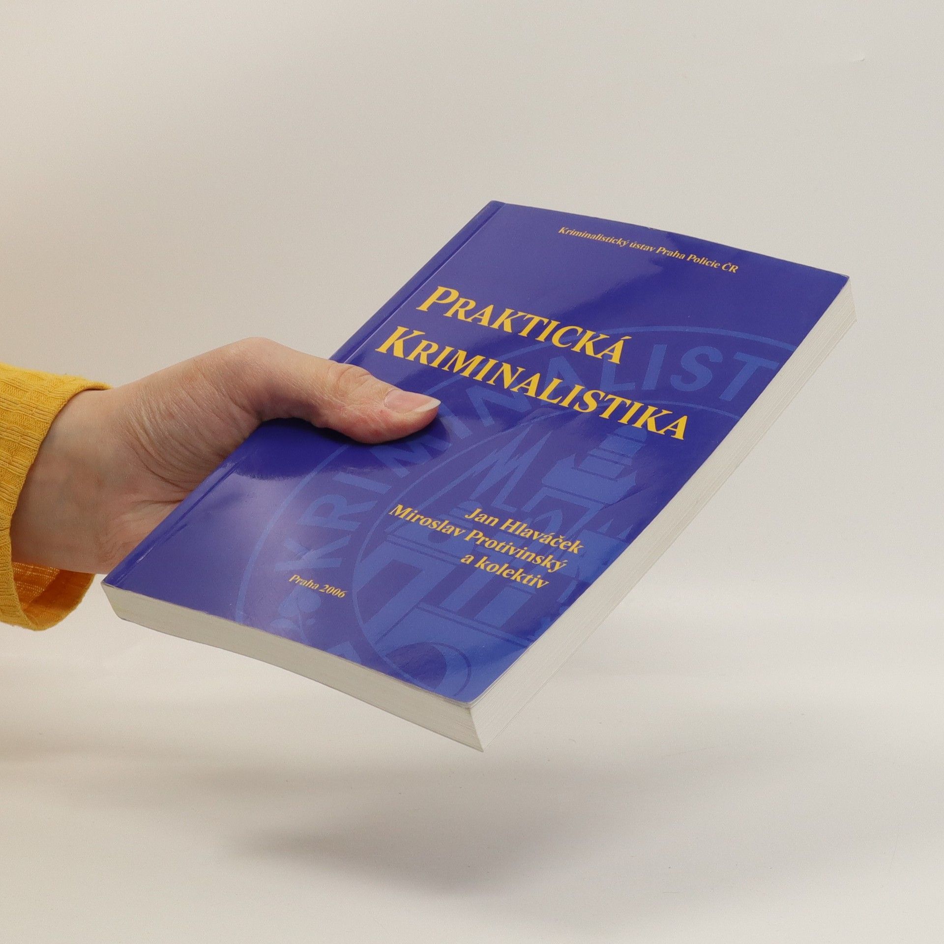 Jan Hlaváček Praktická kriminalistika