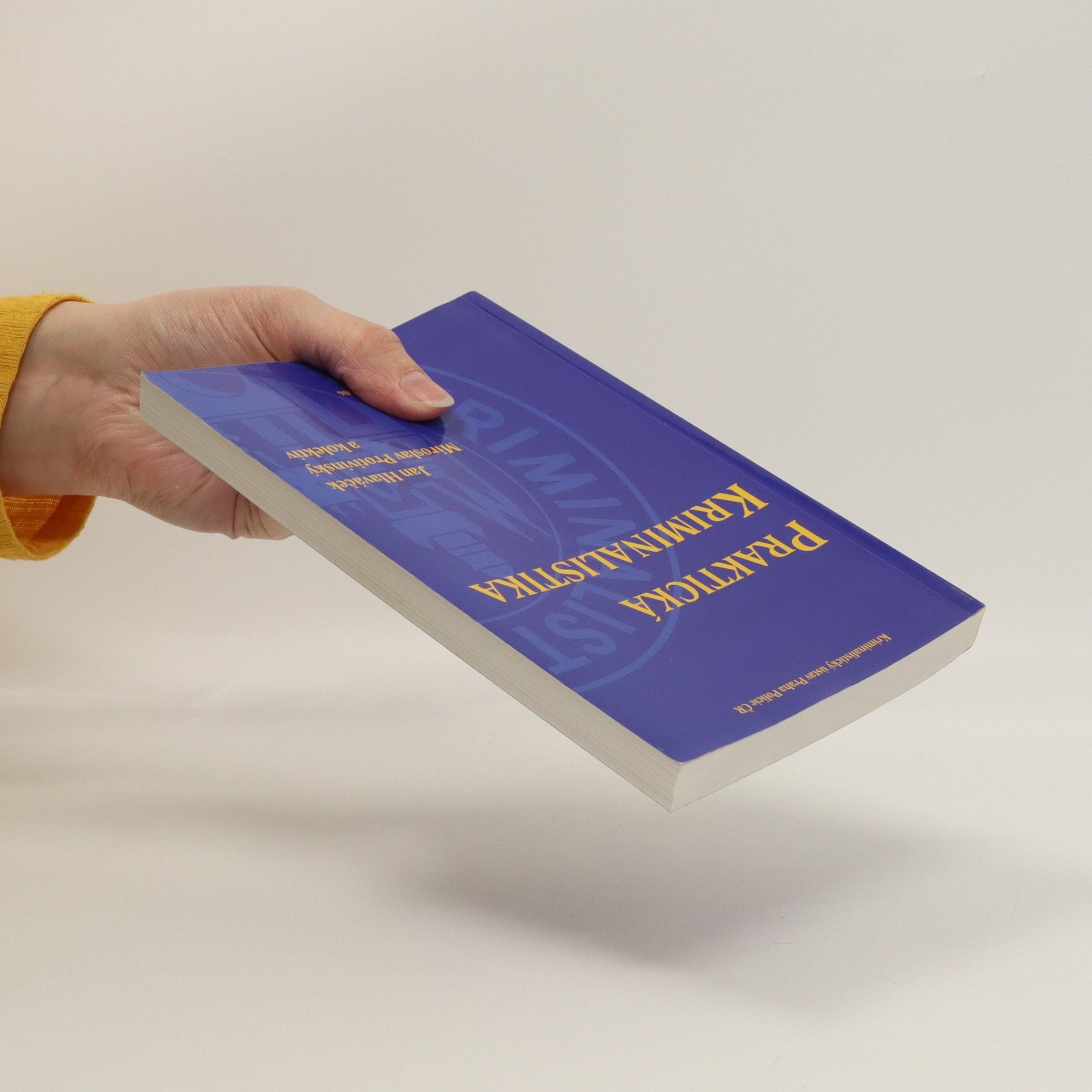 Jan Hlaváček Praktická kriminalistika