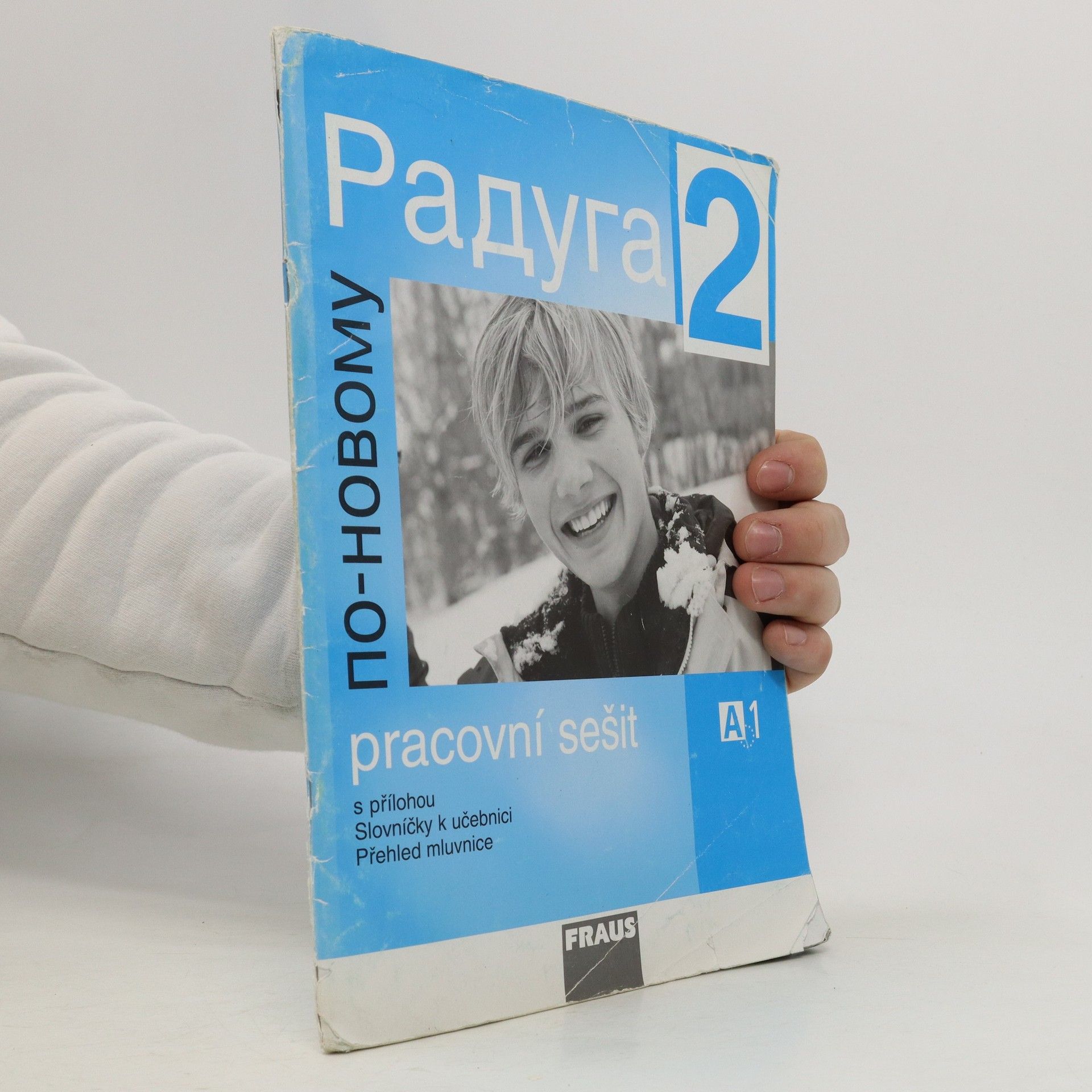 Radka Hříbková Raduga po-novomu 2 - pracovní sešit A1