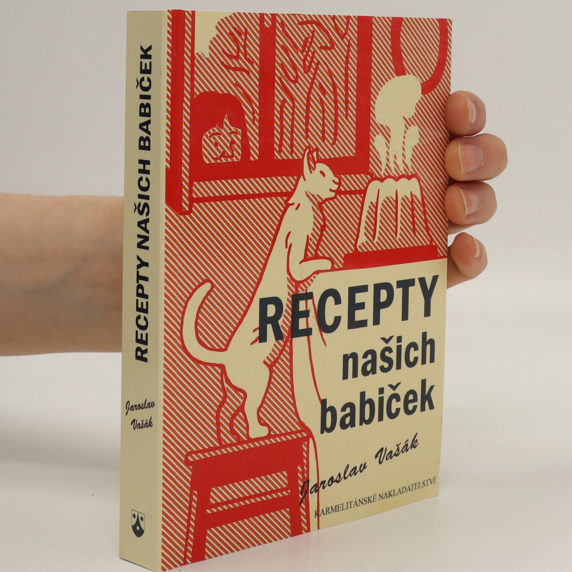Jaroslav Vašák Recepty našich babiček
