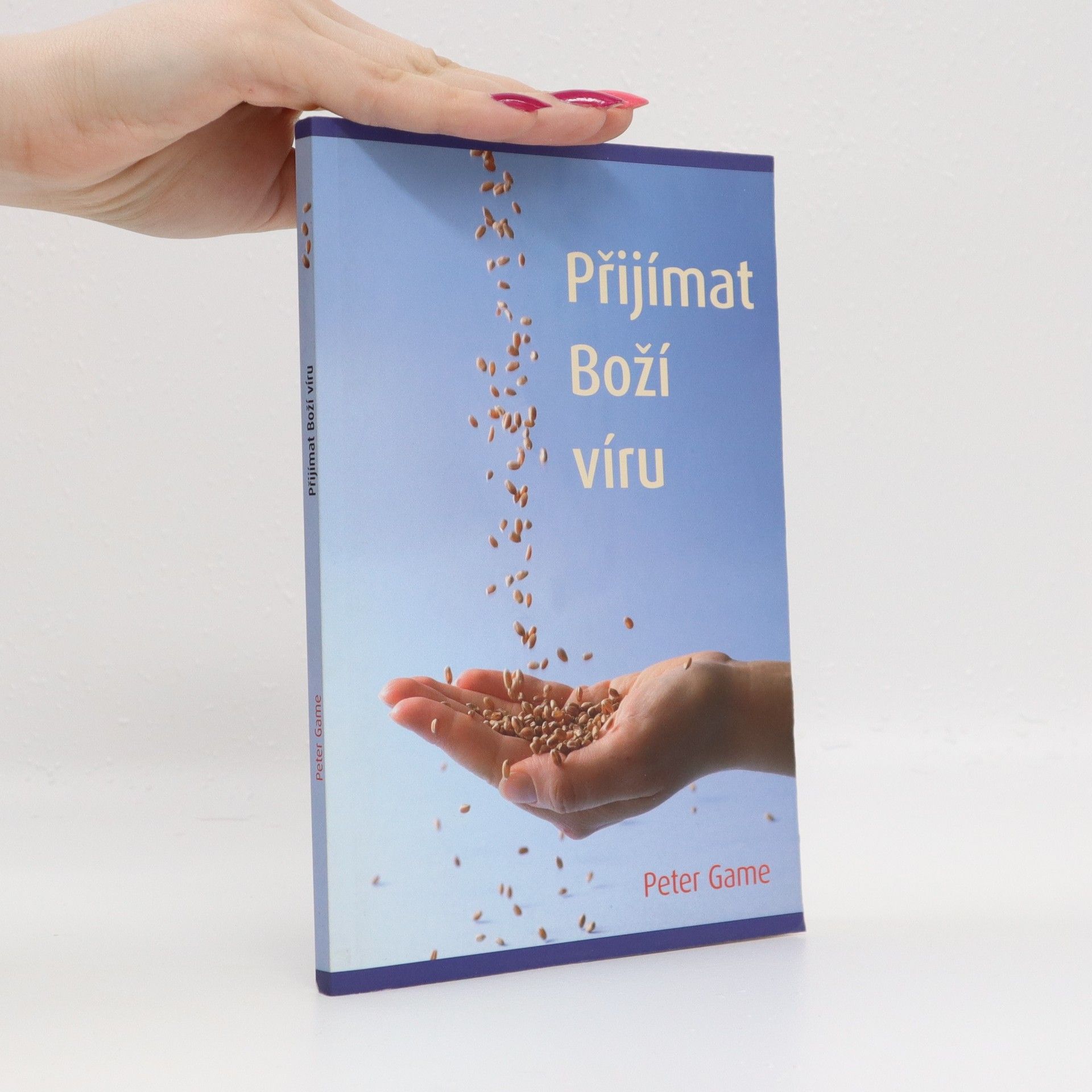 Peter Game Přijímat Boží víru