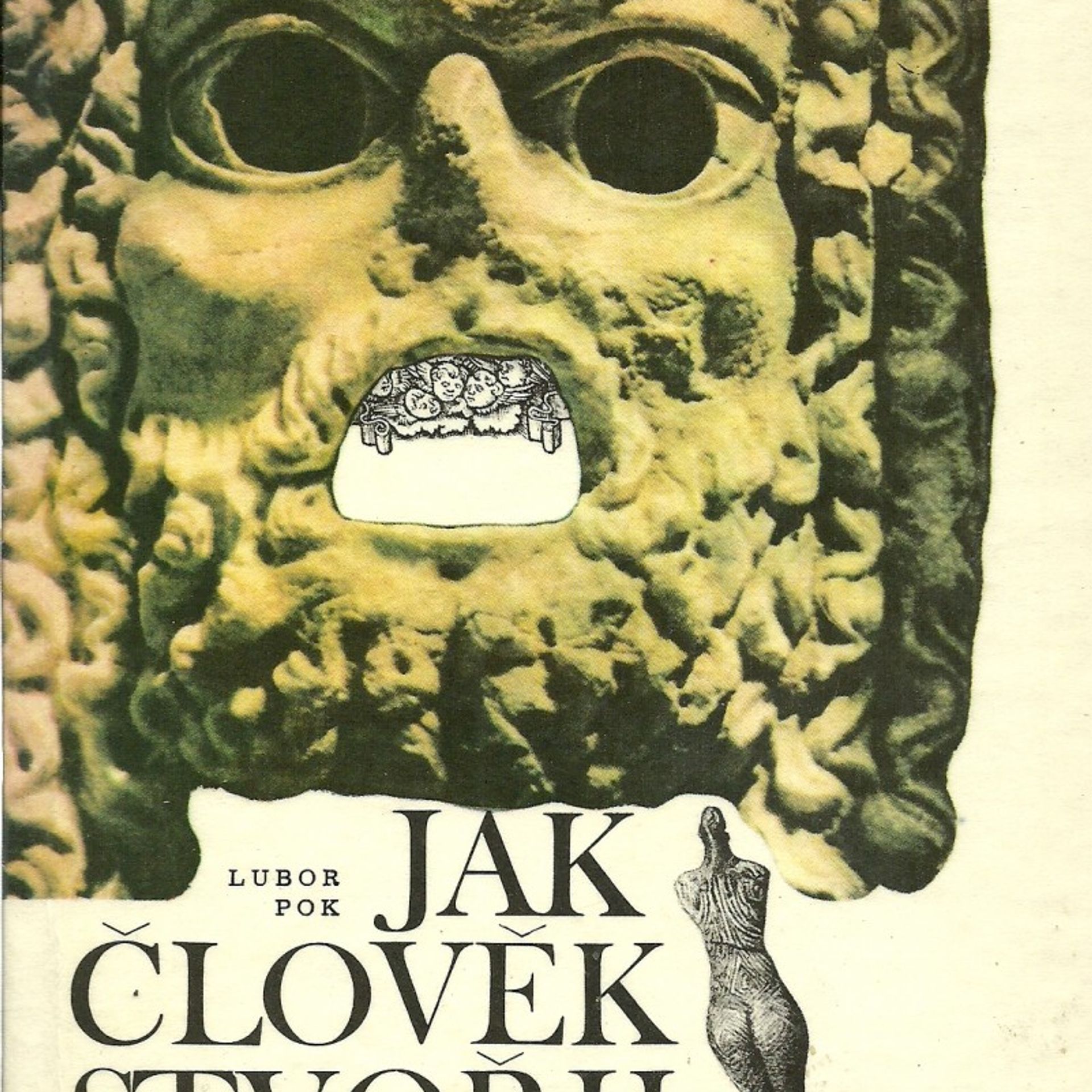 Václav Kabát Jak člověk stvořil bohy