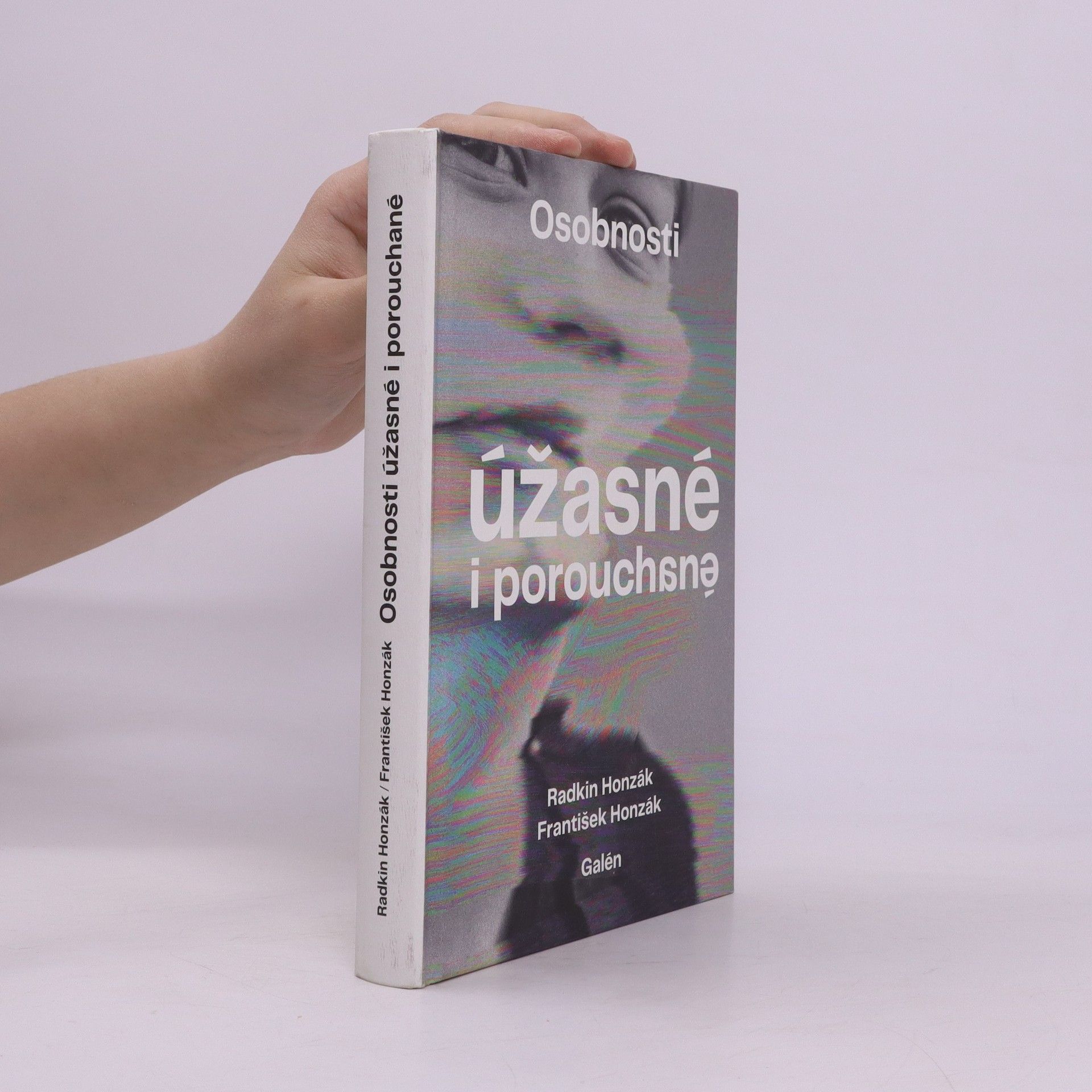Kolektiv autorů Osobnosti úžasné i porouchané