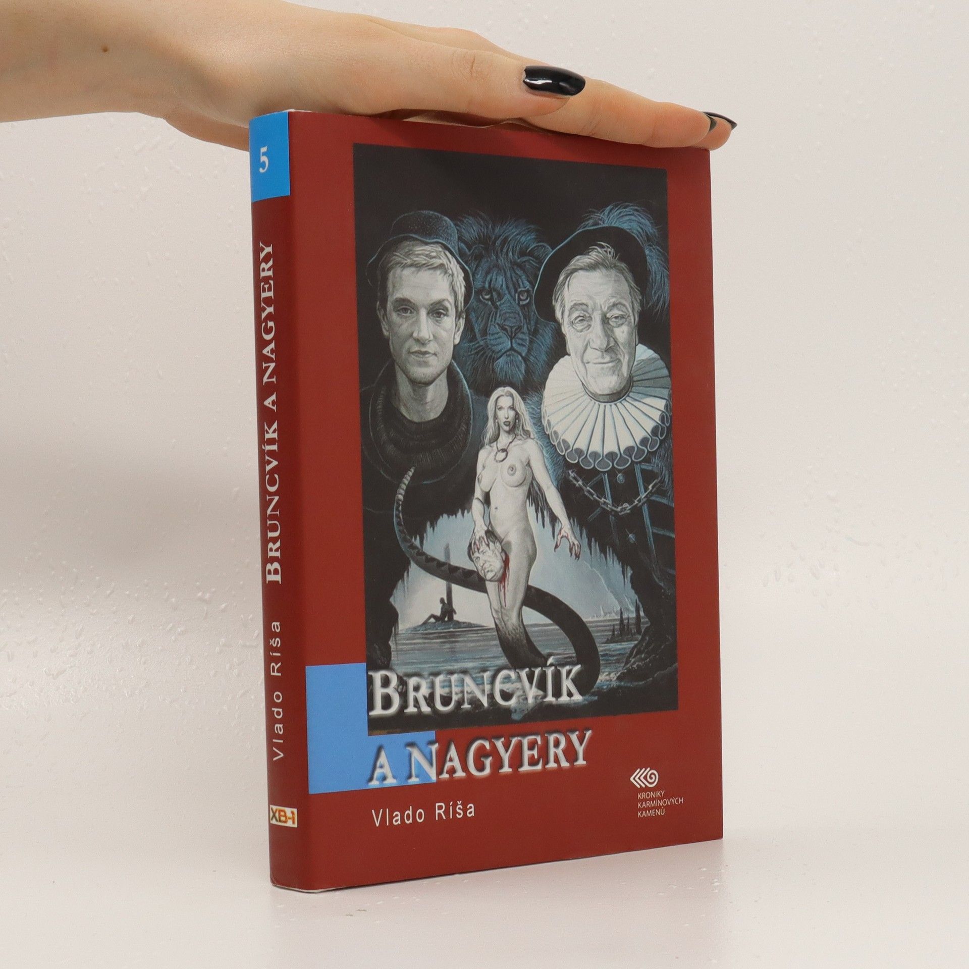Vlado Ríša Bruncvík a nagyery