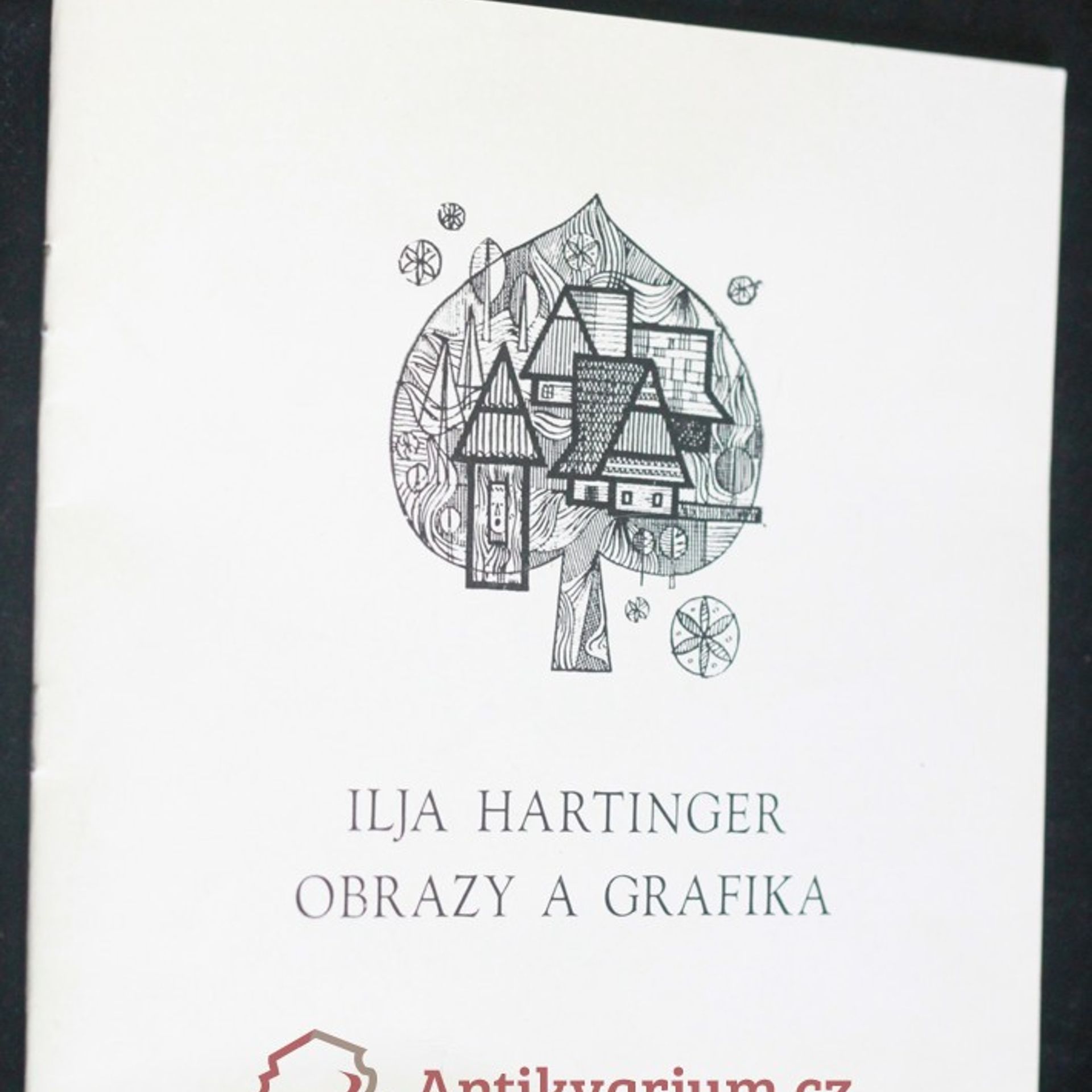 Ilja Hartinger : obrazy - grafika : Karlovské muzeum Velké Karlovice 29.6.-28.8.1985 : katalog výstavy