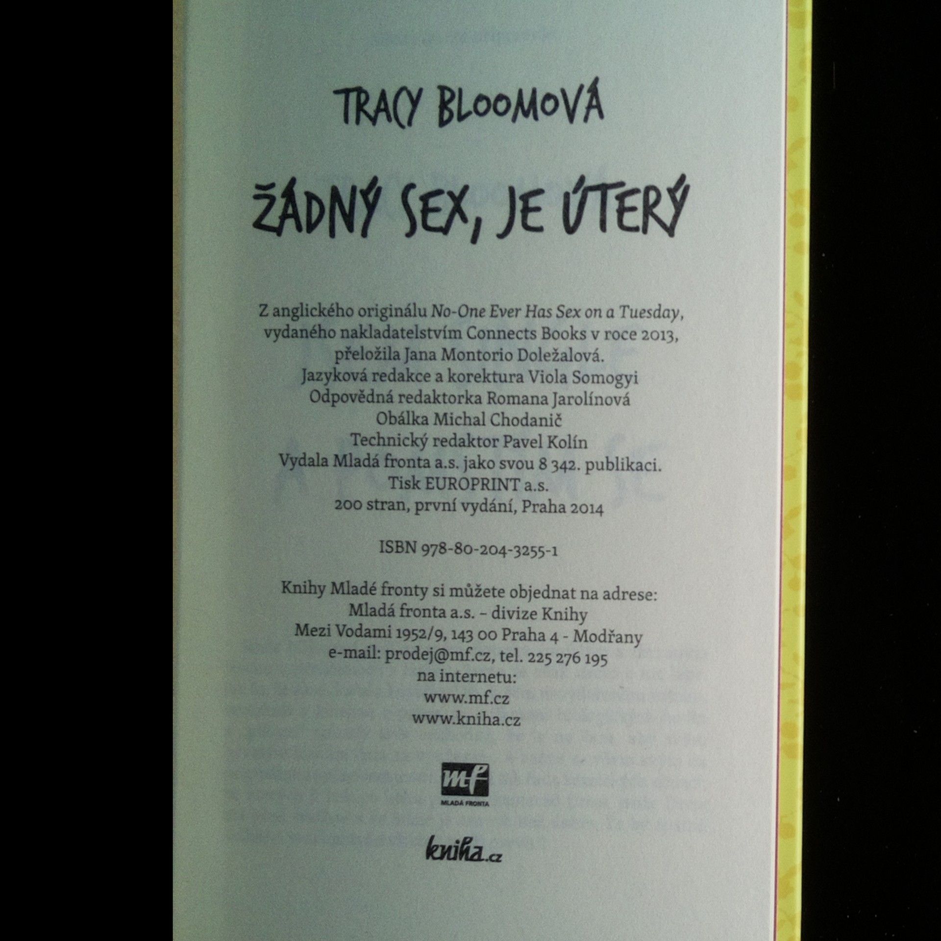 Tracy Bloom Žádný sex, je úterý