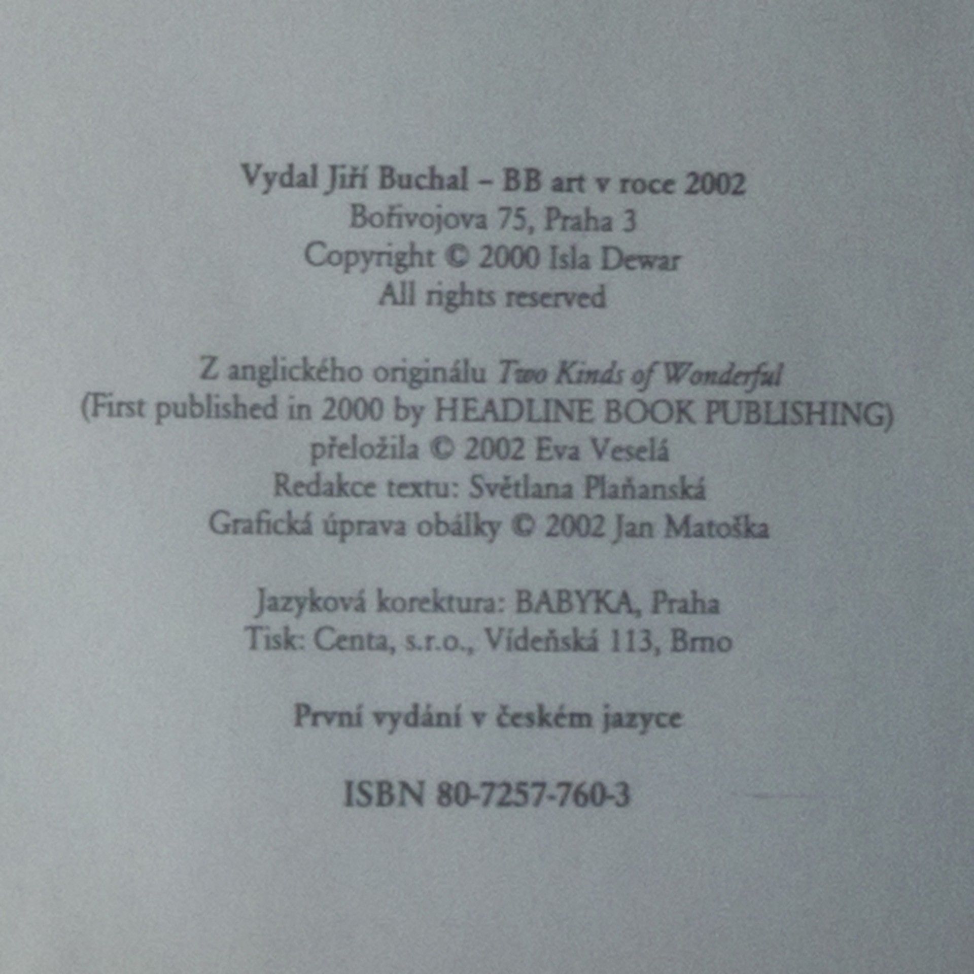 Isla Dewar Radost ze života