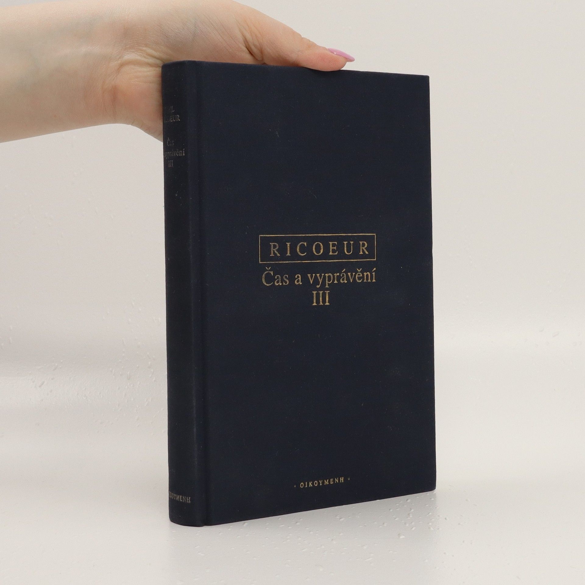Paul Ricoeur Čas a vyprávění. III, Vyprávěný čas