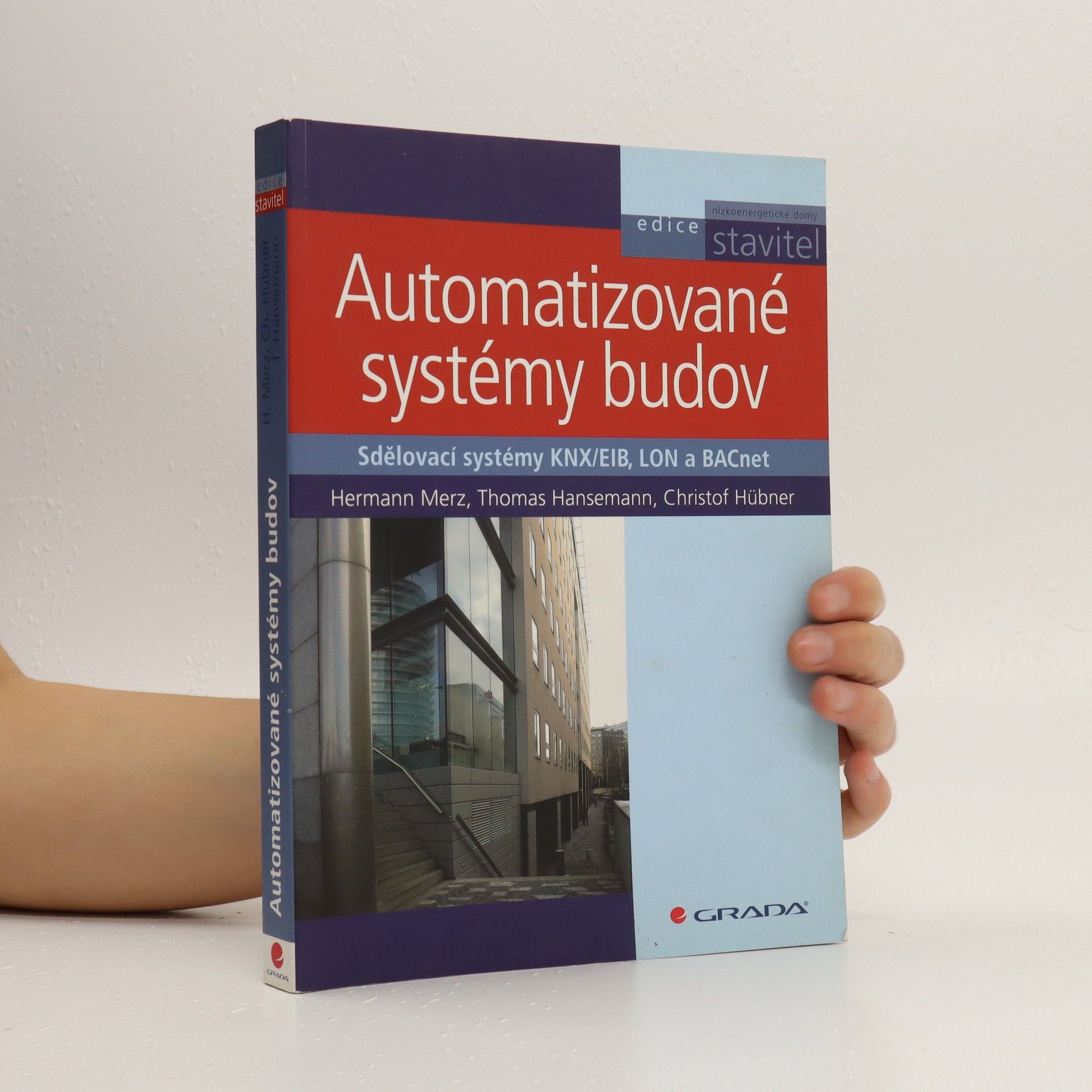 Hermann Merz Automatizované systémy budov. Sdělovací systémy KNX