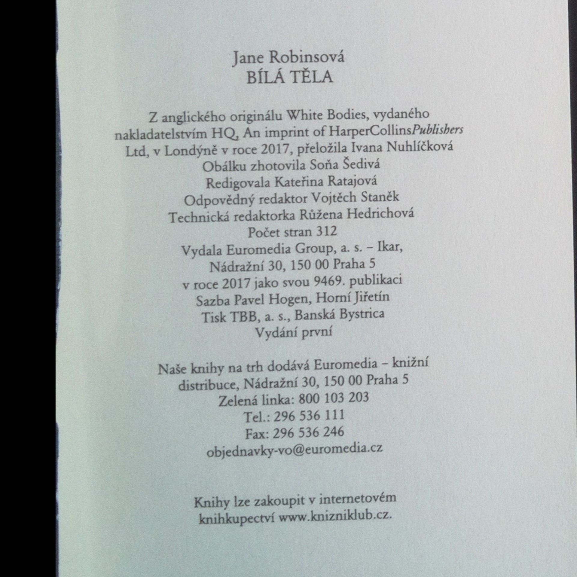 Jane Robins Bílá těla