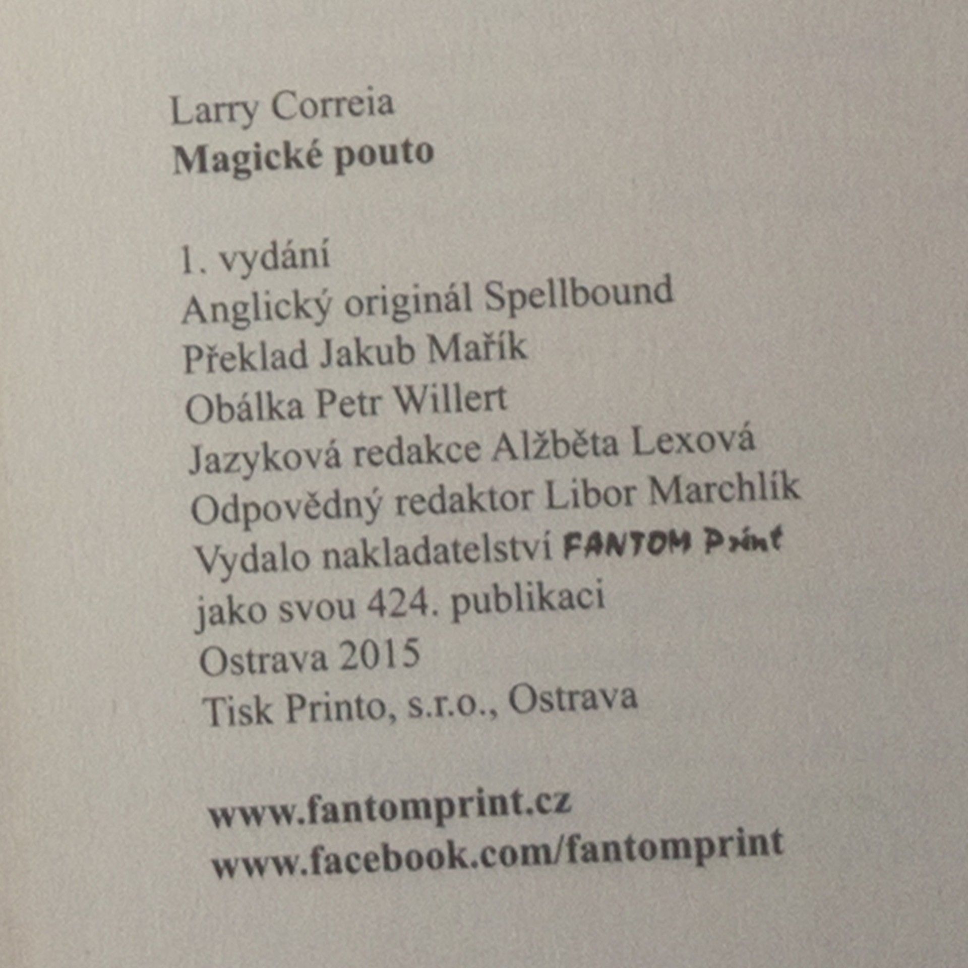 Larry Correia Grimnoirské kroniky 2. díl. Magické pouto